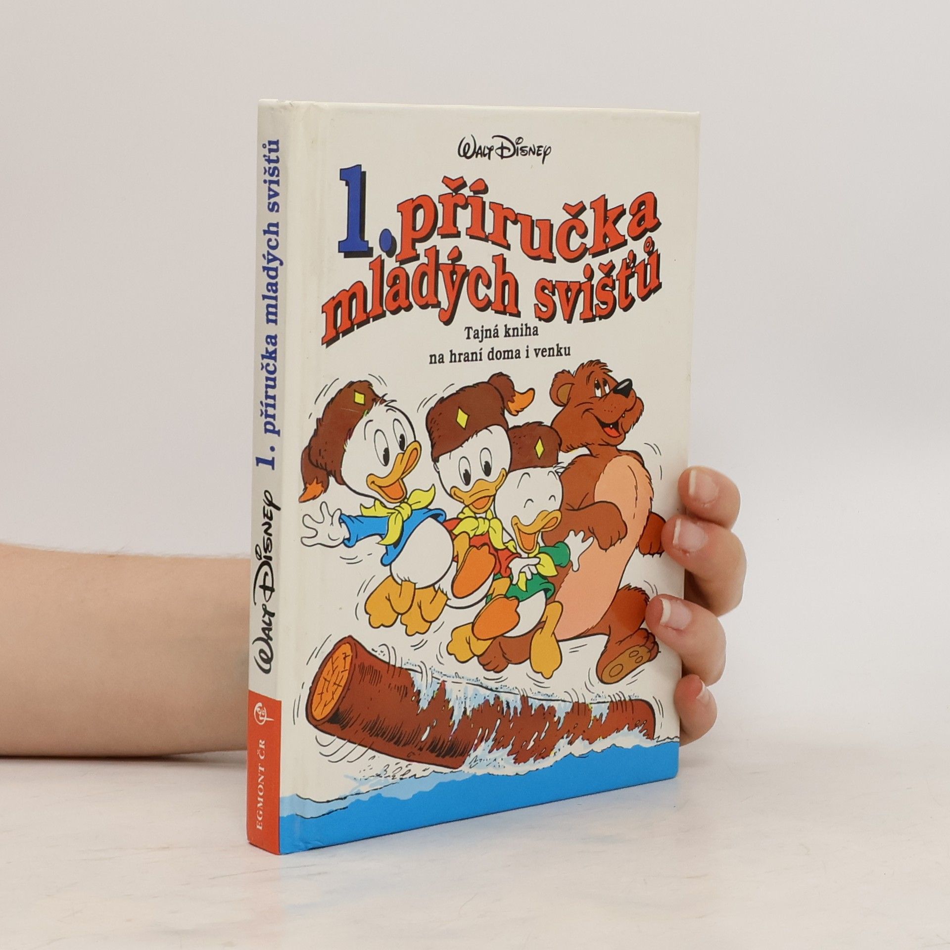 Walt Disney 1. příručka mladých svišťů. Tajná kniha na hraní doma i venku