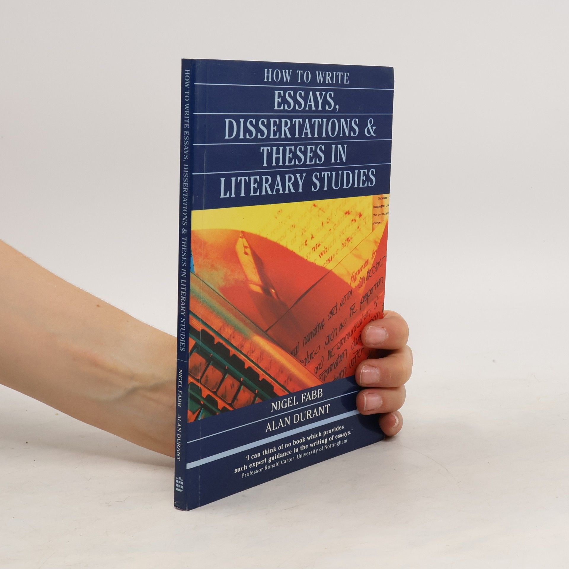 Nigel Fabb How to Write Essays, Dissertations, and Theses in Literary Studies