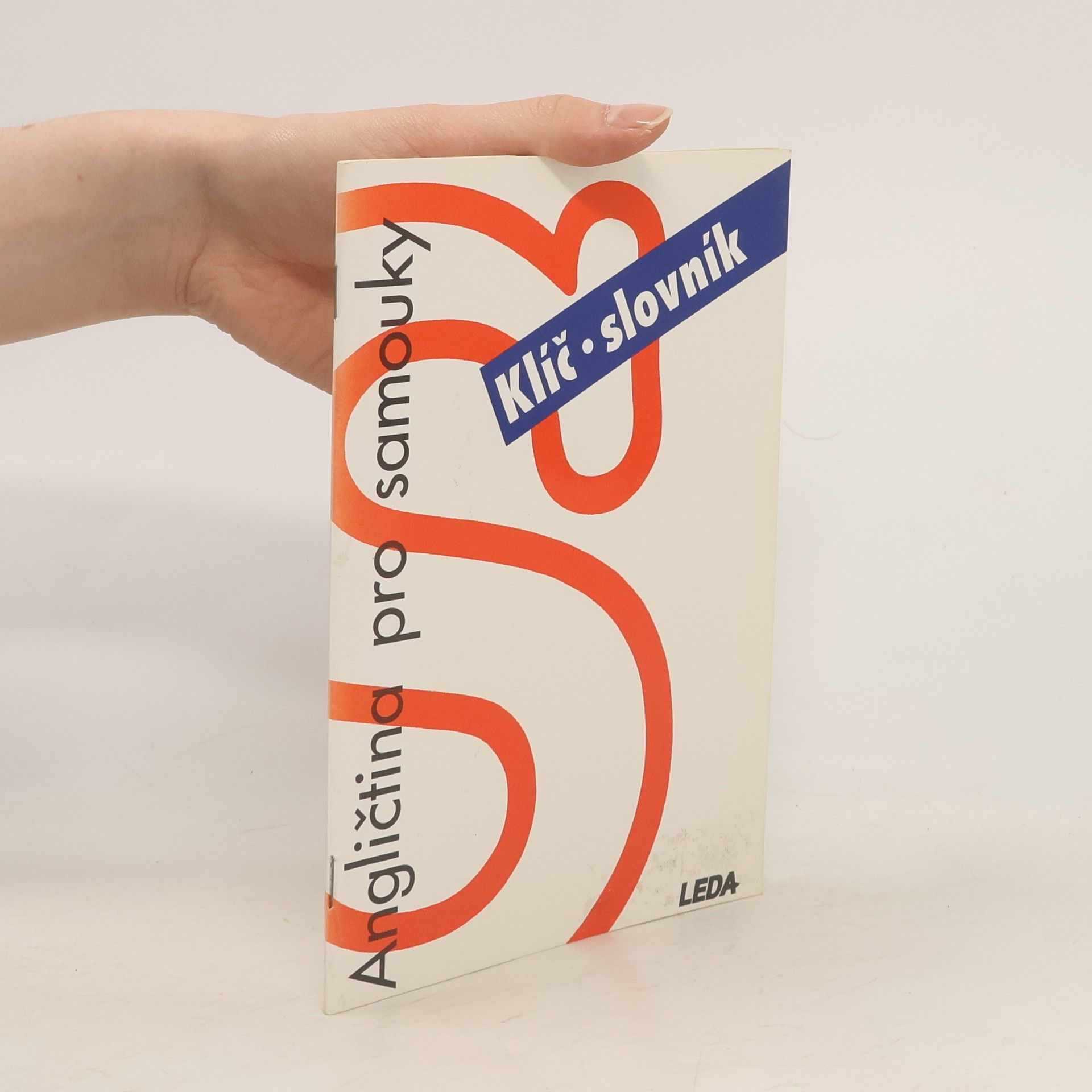 Autorenkollektiv Angličtina pro samouky. Klíč, slovník