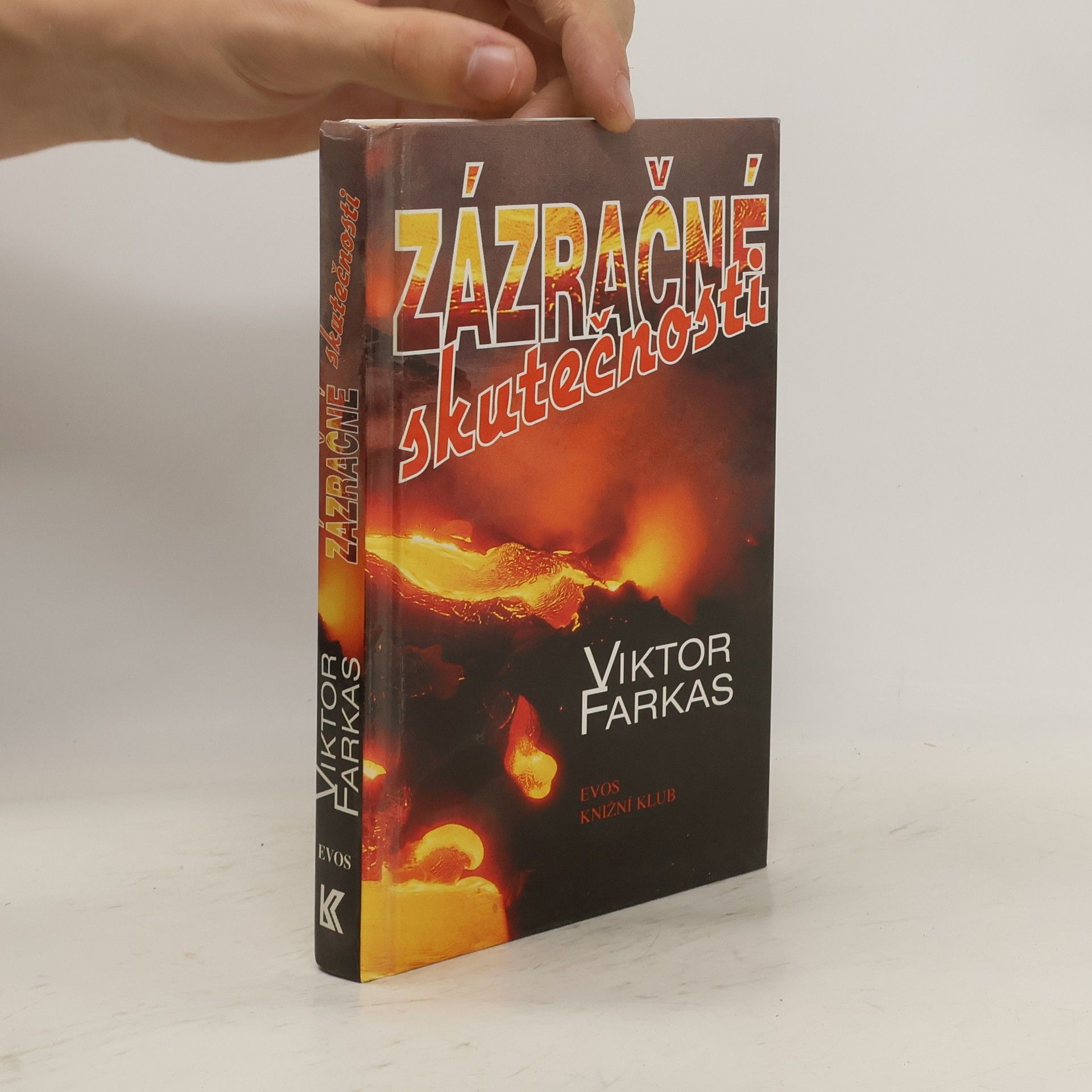 Viktor Farkas Zázračné skutečnosti