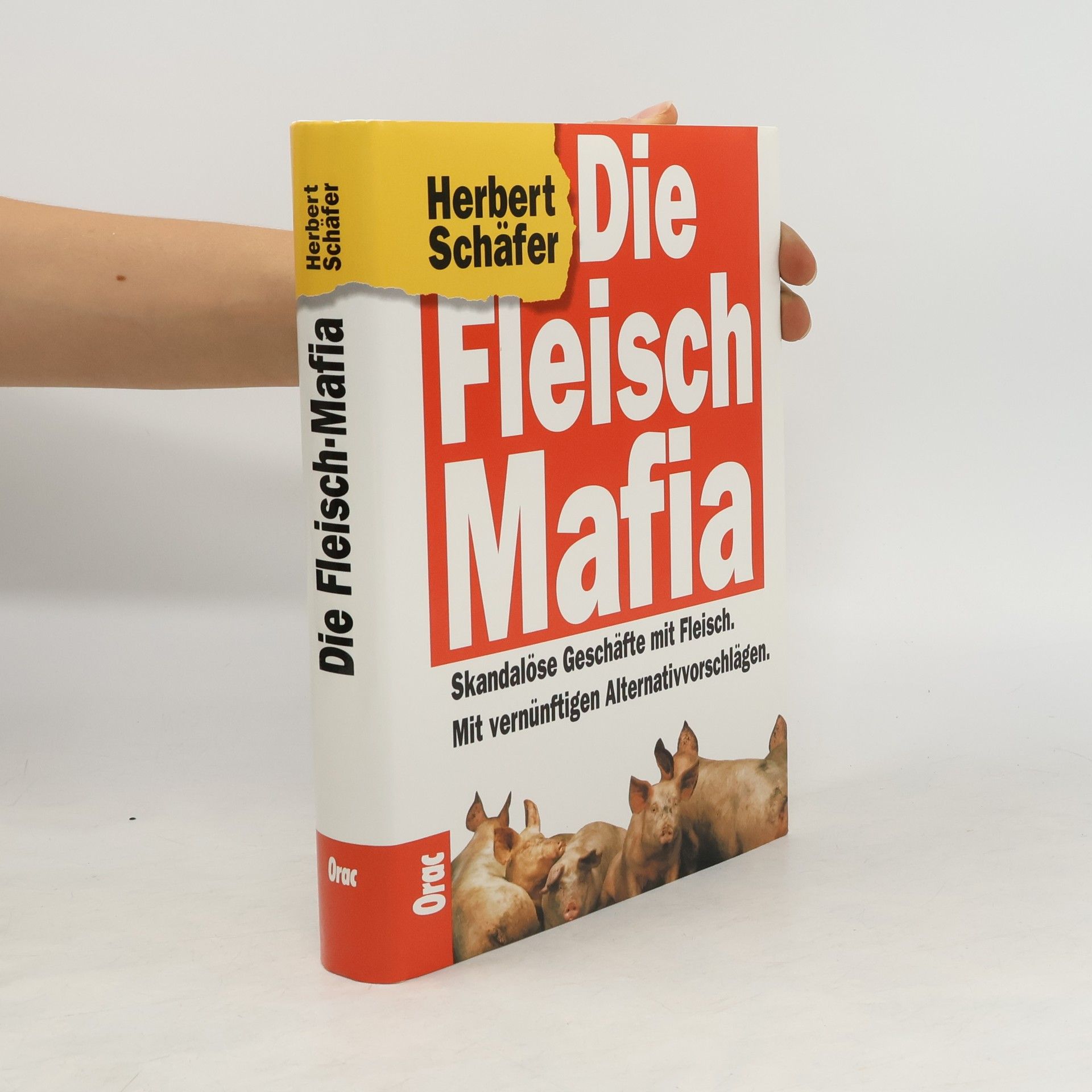 Herbert Schäfer Die Fleisch Mafia