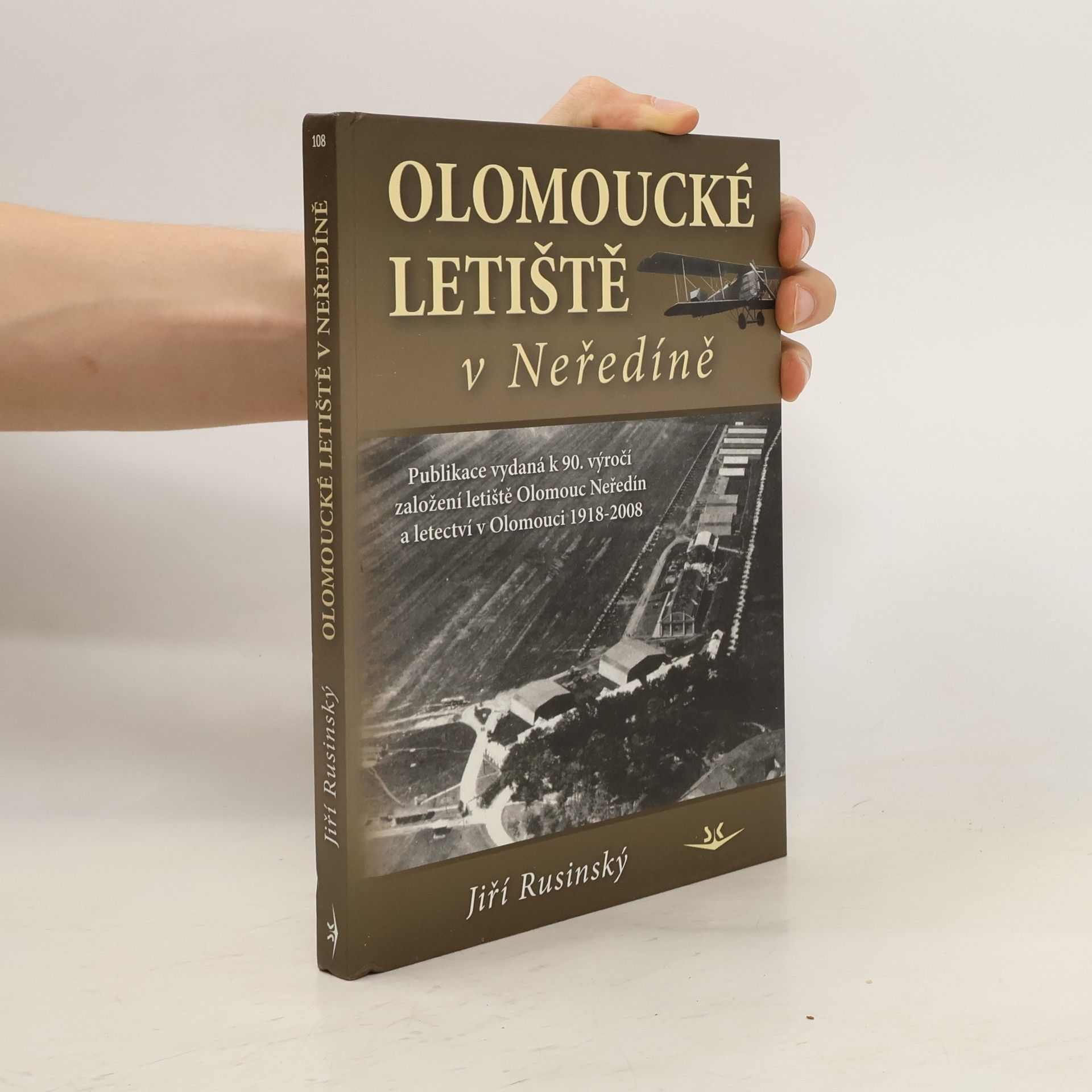 Jiří Rusinský Olomoucké letiště v Neředíně