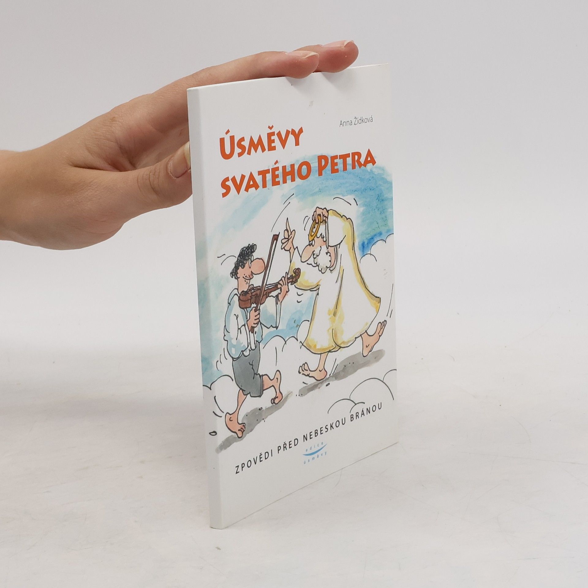 Anna Žídková Úsměvy svatého Petra