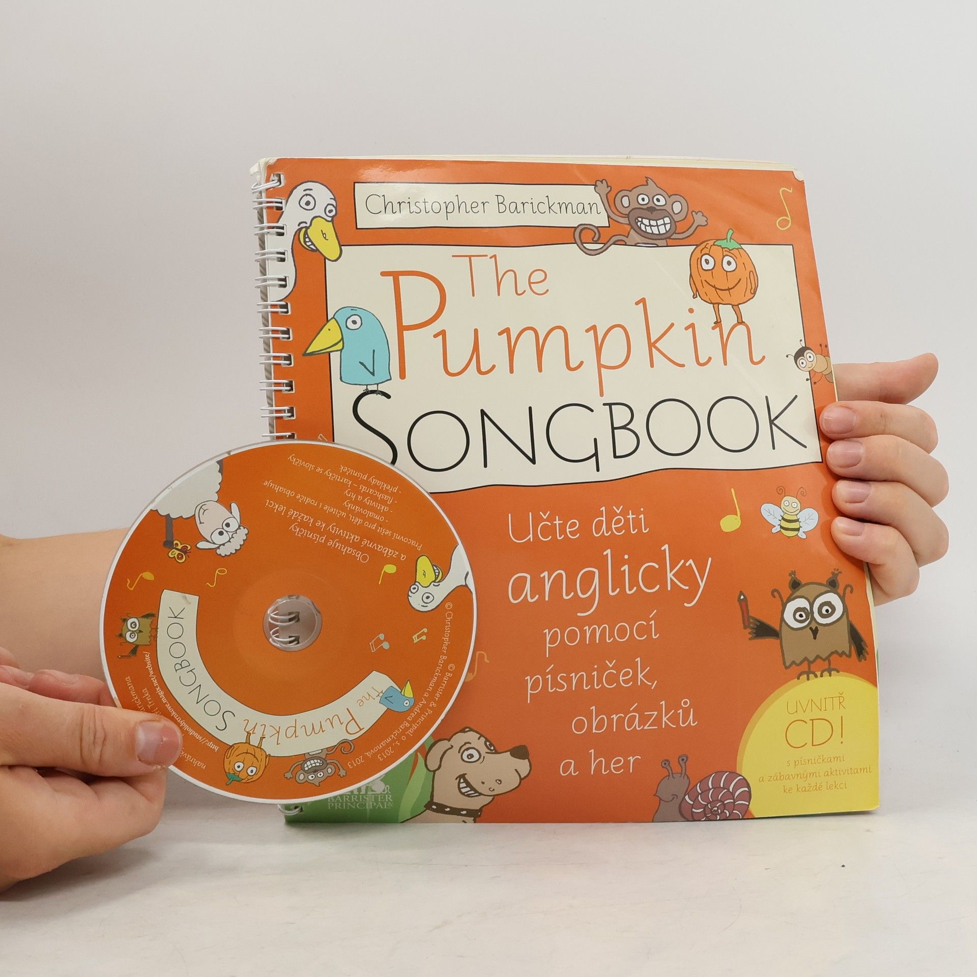 Christopher Barickman The pumpkin songbook : učte děti anglicky pomocí písniček, obrázků a her