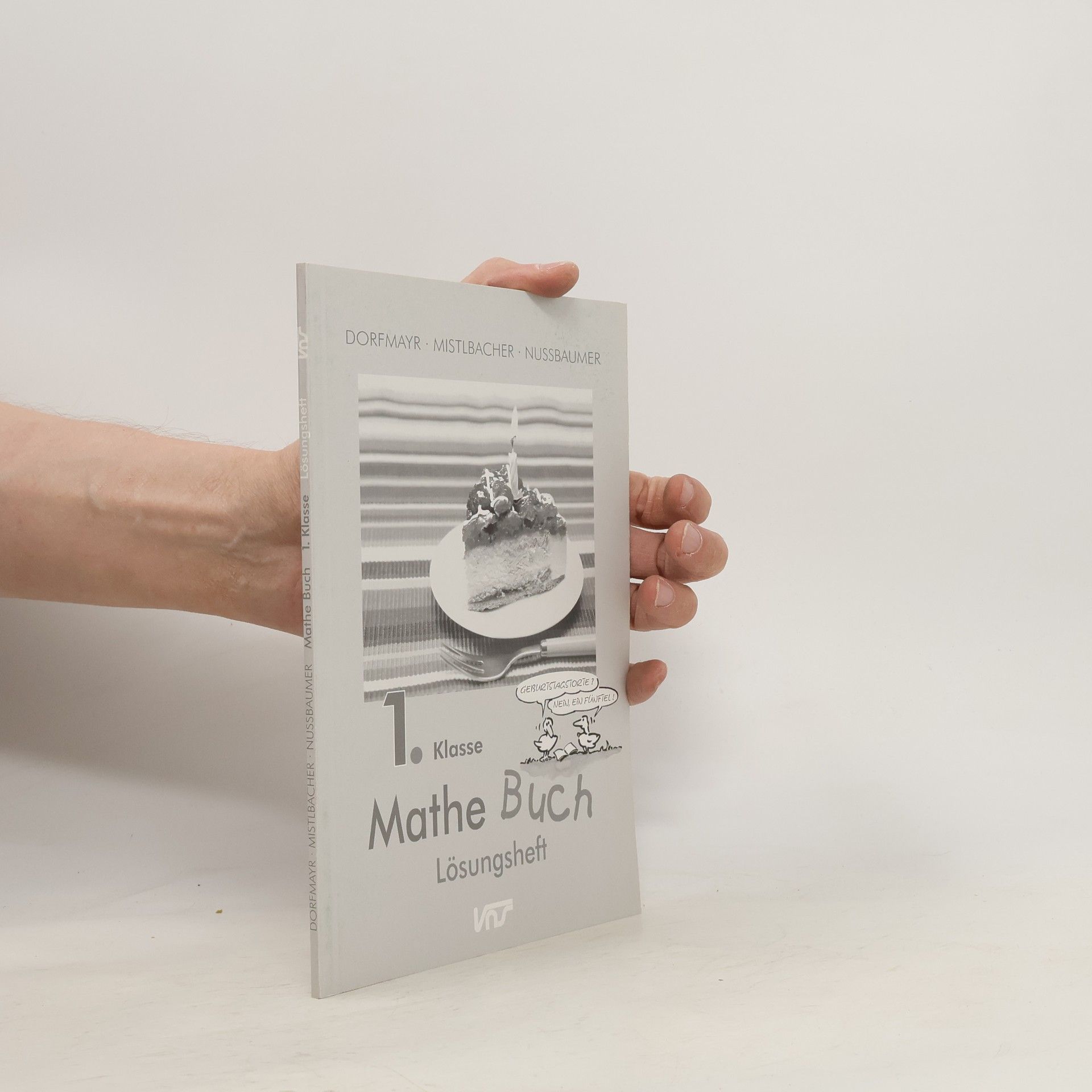 Anita Dorfmayr 1. Klasse Mathe Buch