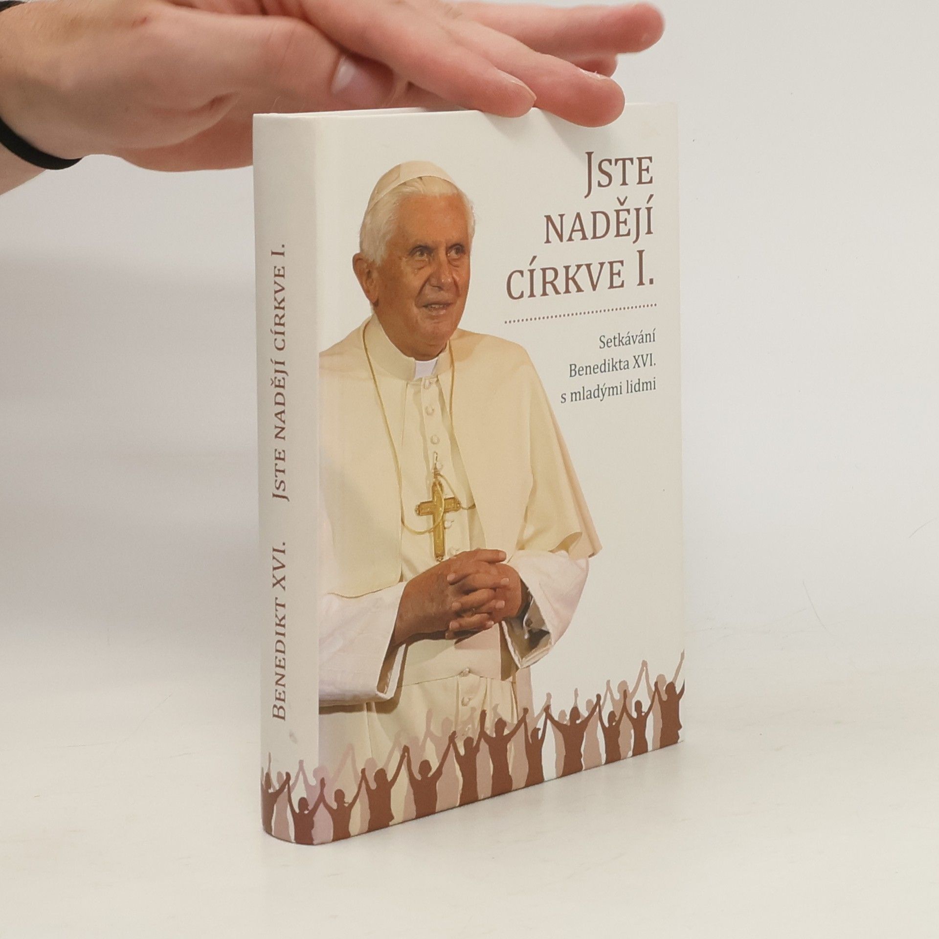 Benedict XVI Jste nadějí církve I.
