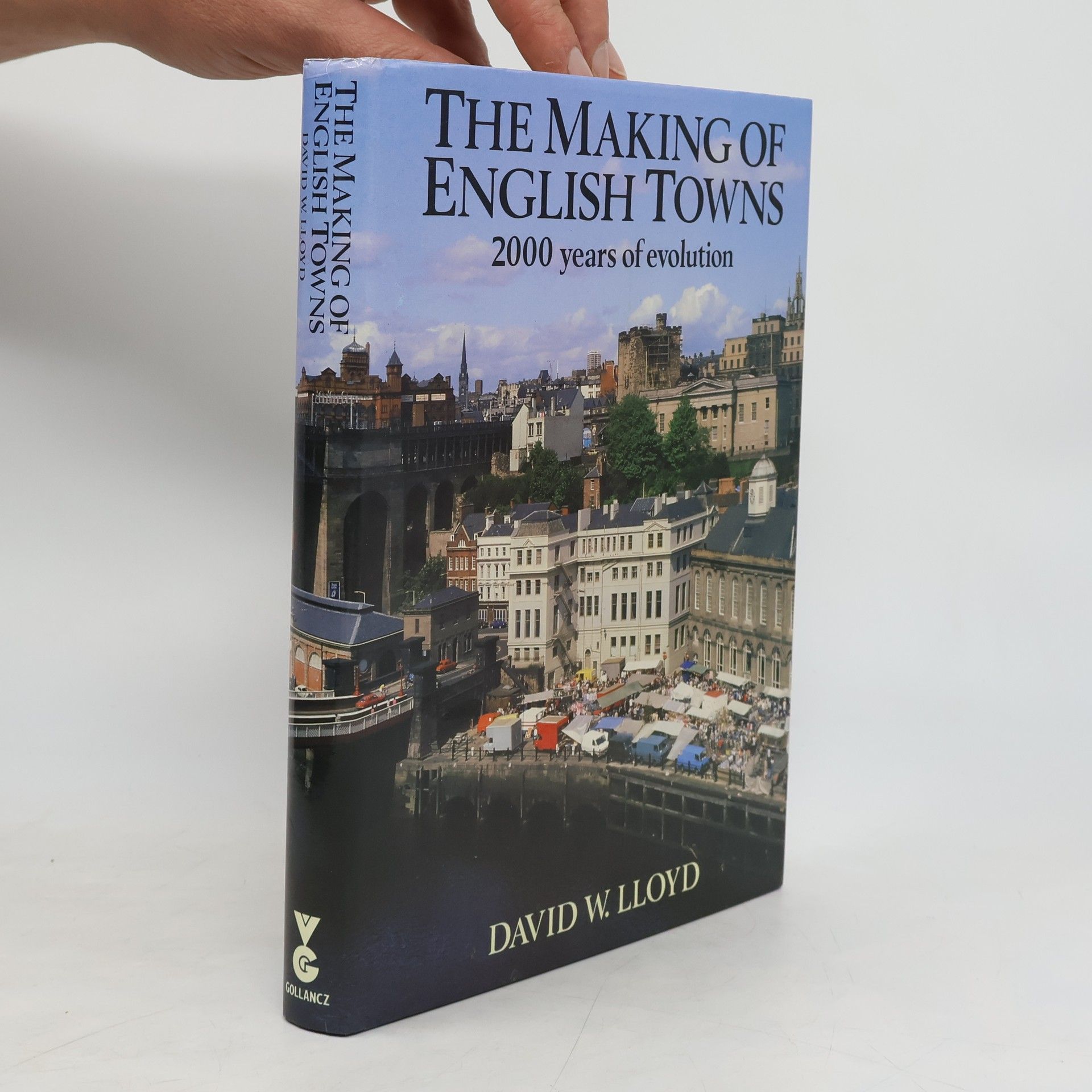 David Wharton Lloyd The making of English towns