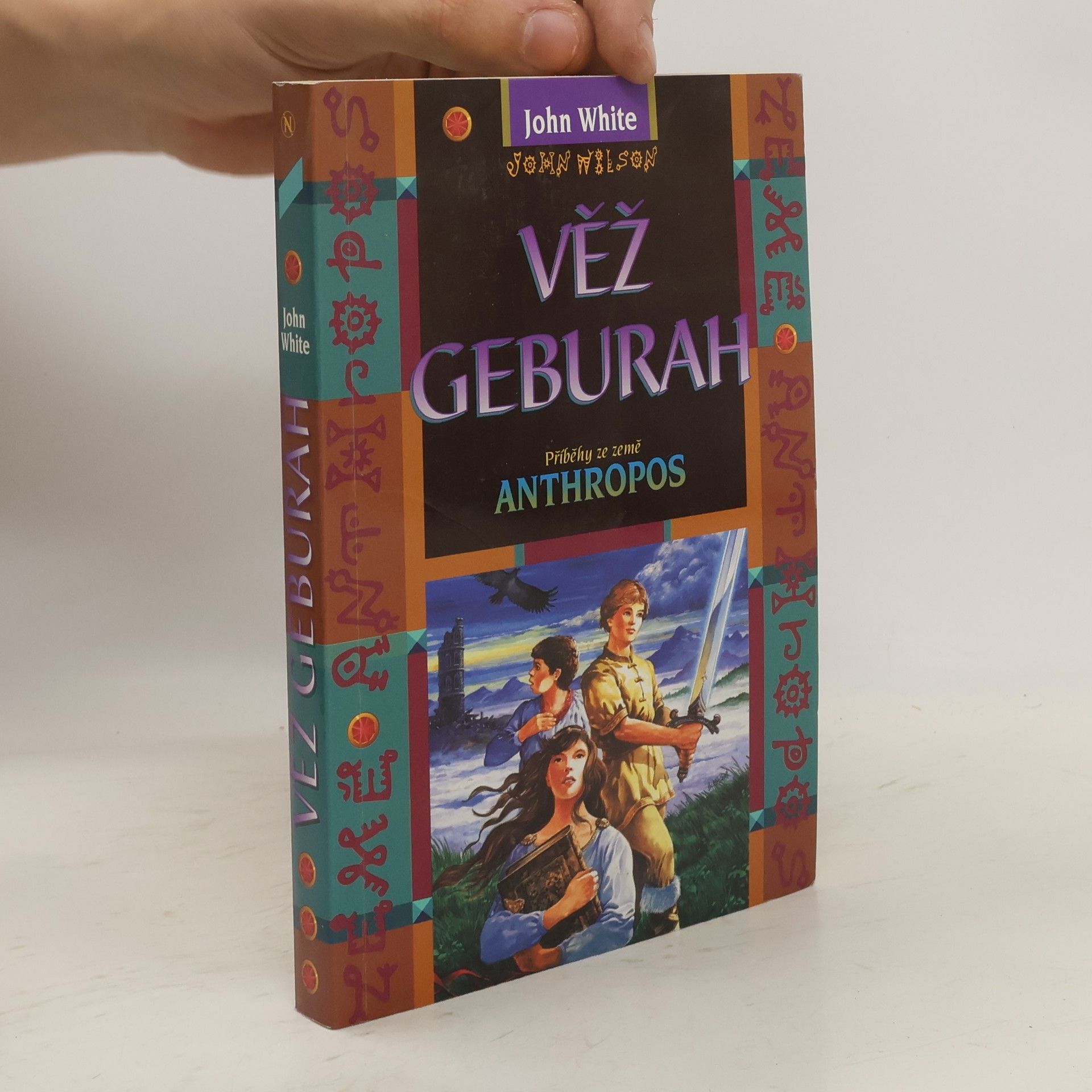 John White Věž Geburah: příběhy ze země Anthropos