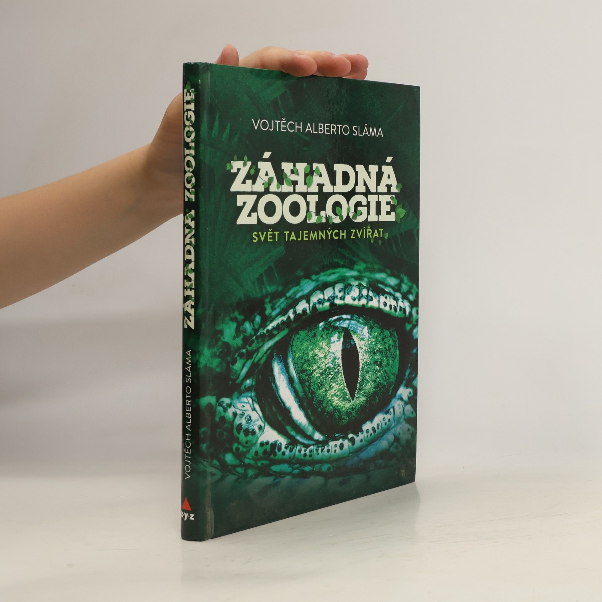 Vojtěch Sláma Záhadná zoologie