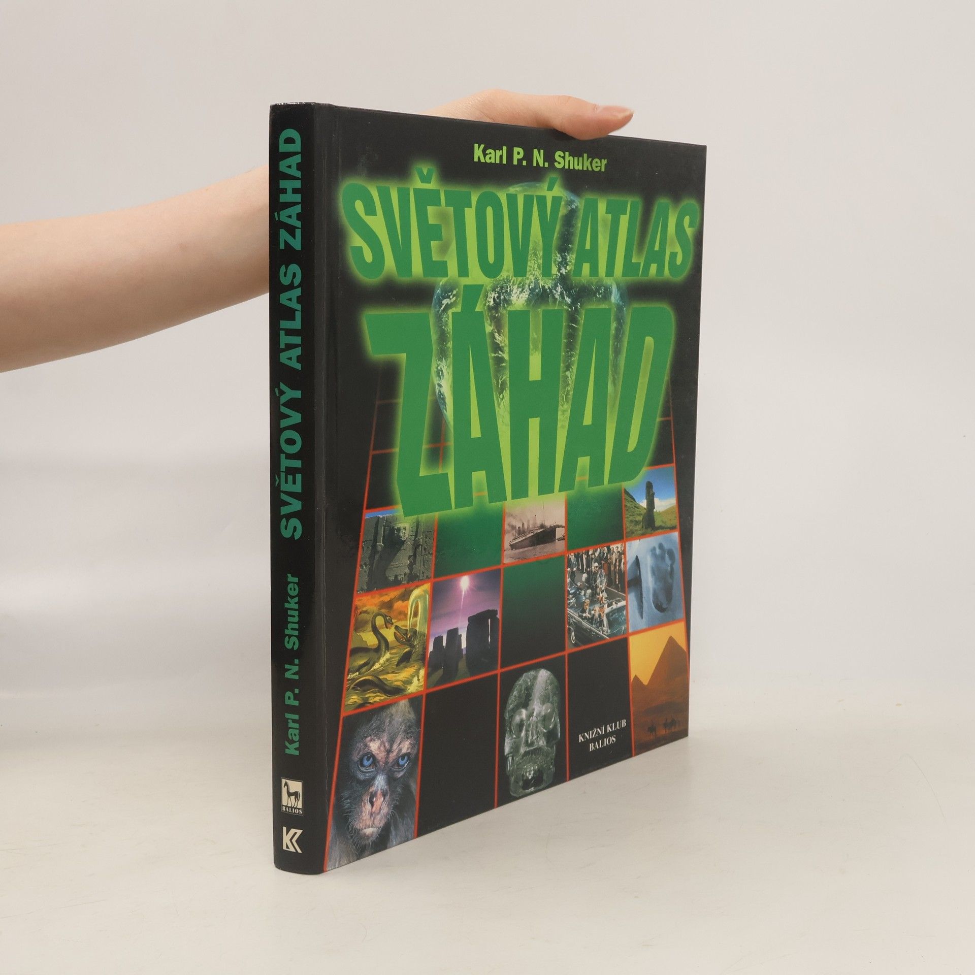 Karl Shuker Světový atlas záhad