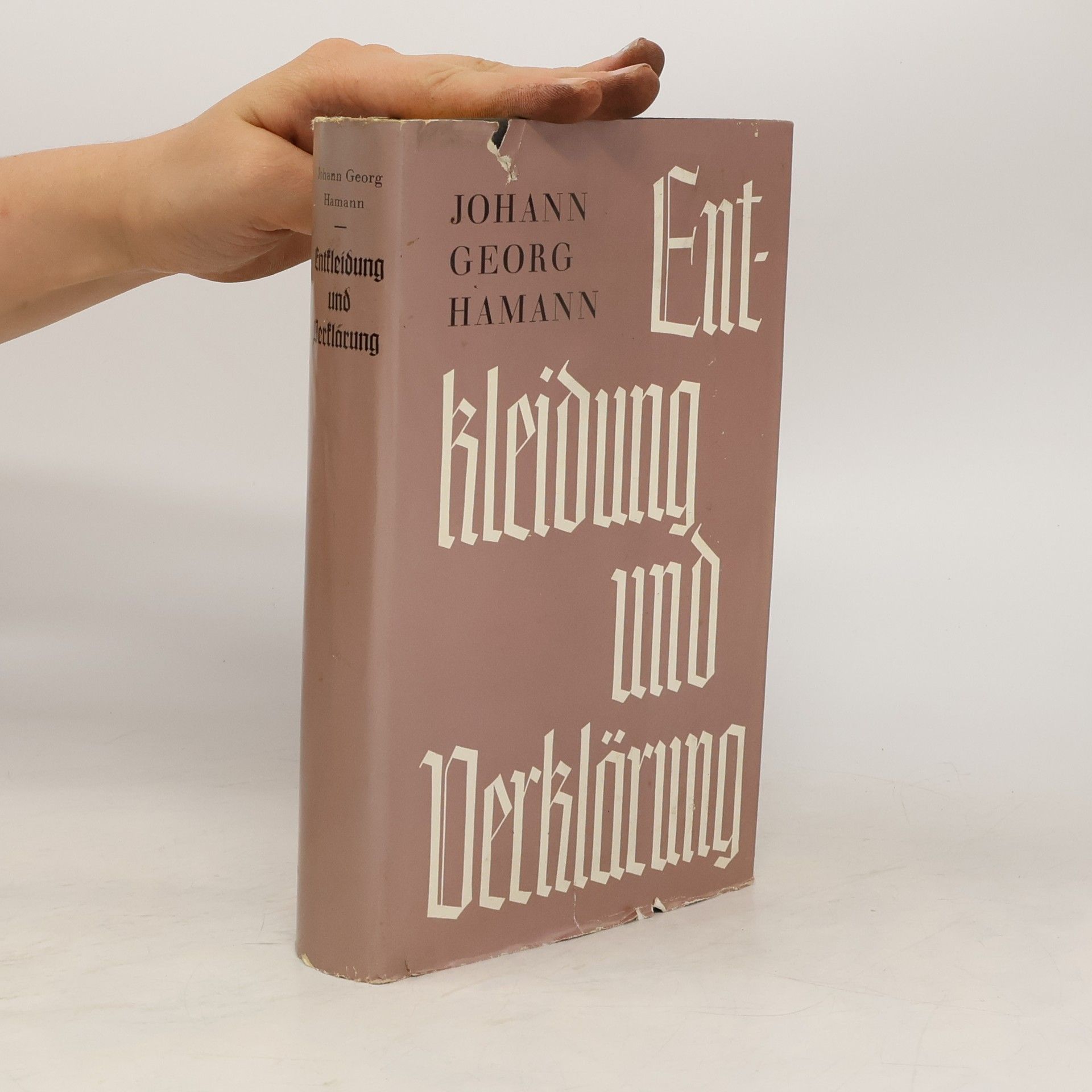 Johann Georg Hamann Entkleidung und Verklärung