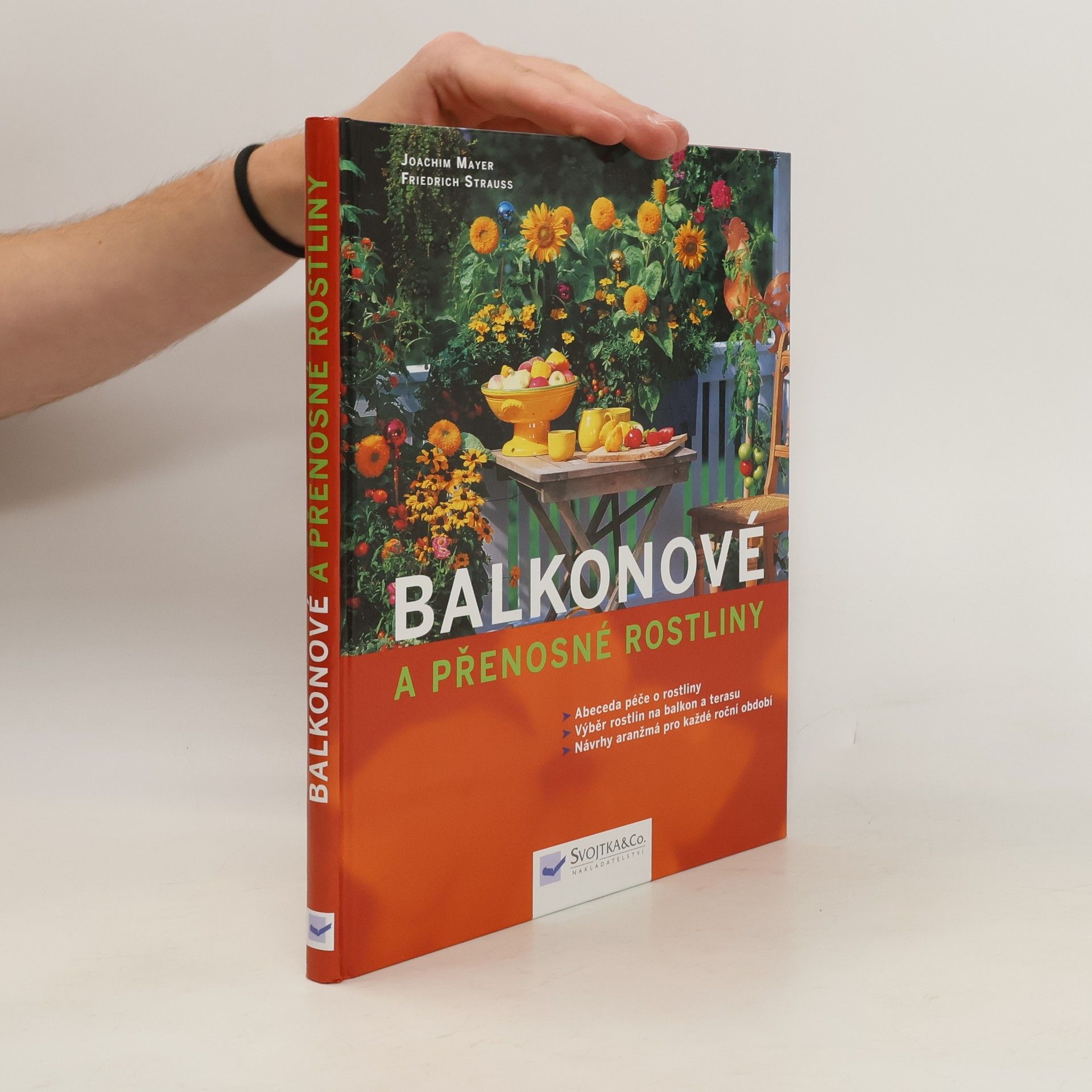 Joachim Mayer Balkonové a přenosné rostliny