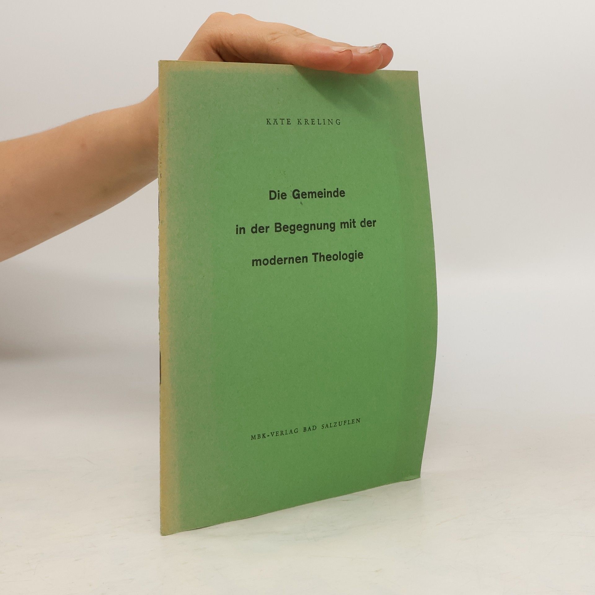 Die Gemeinde in der Begegnung mit der modernen Theologie