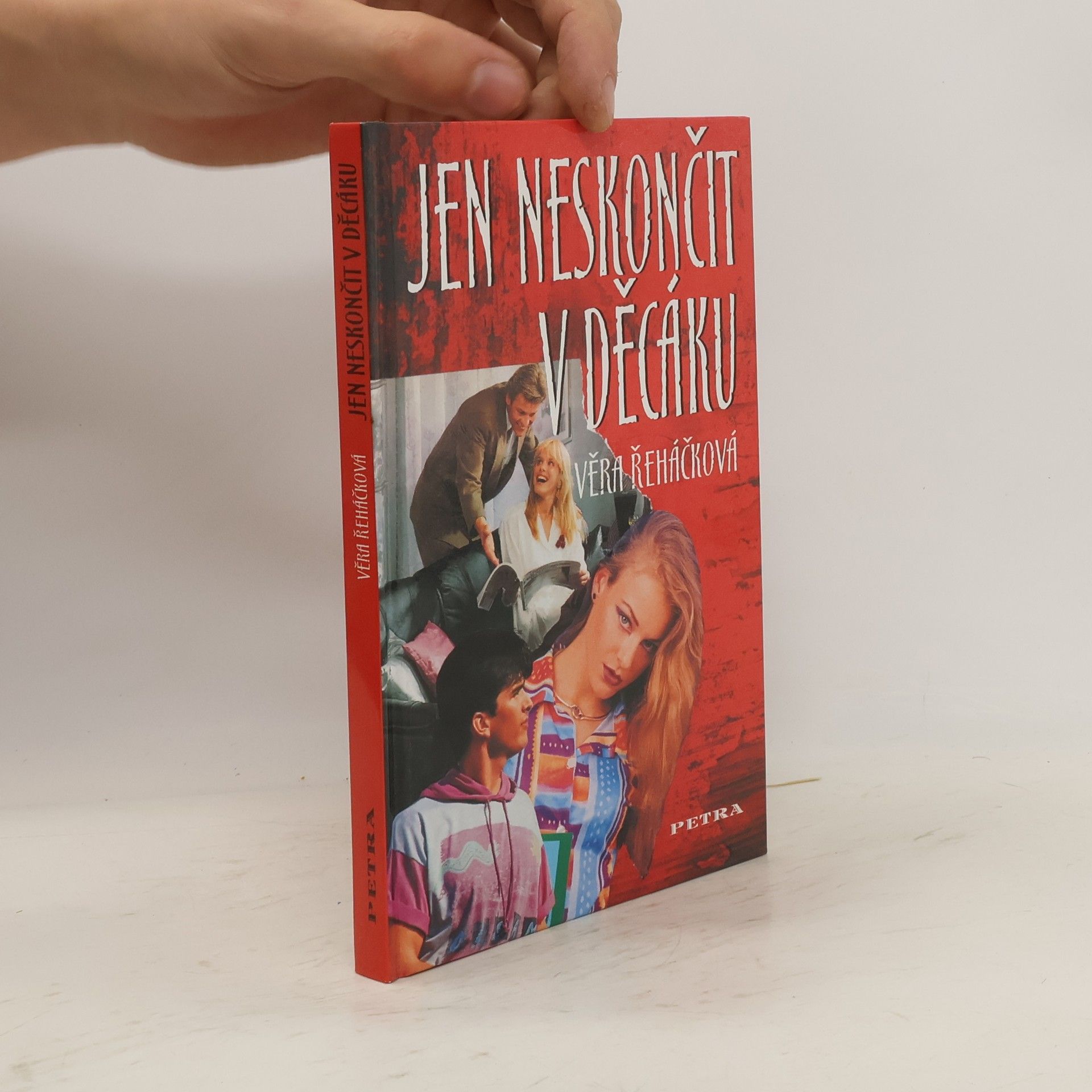 Věra Řeháčková Jen neskončit v děcáku