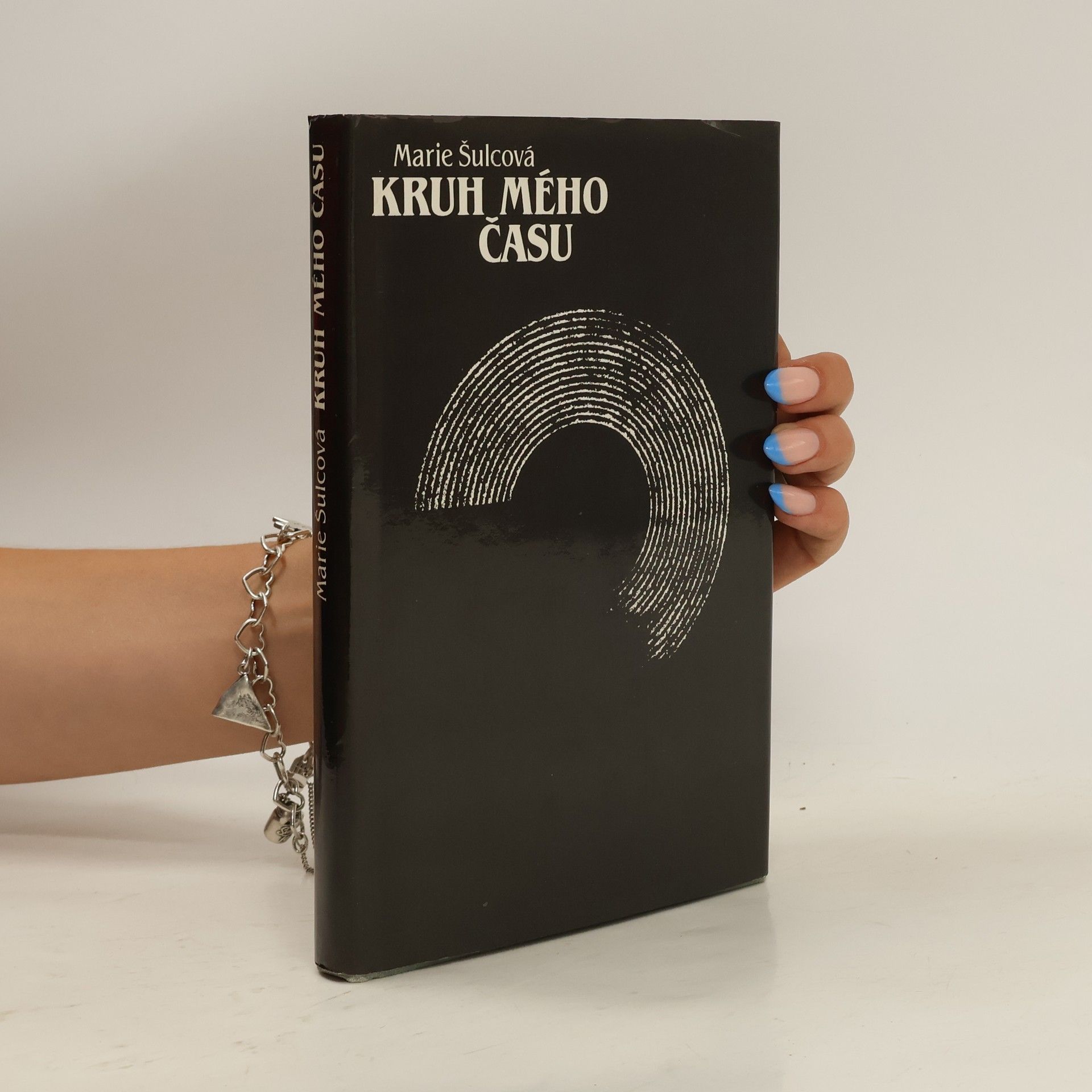 Marie Šulcová Kruh mého času