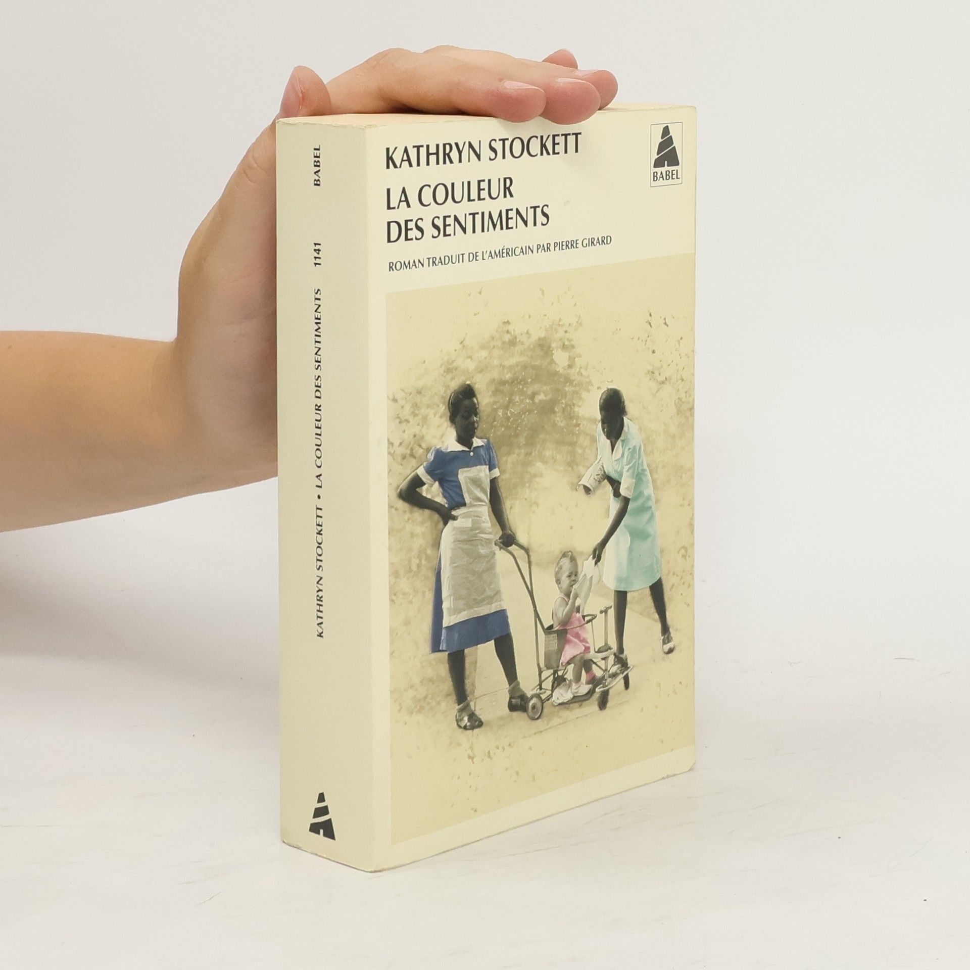 Kathryn Stockett La couleur des sentiments. Gute Geister, französische Ausgabe