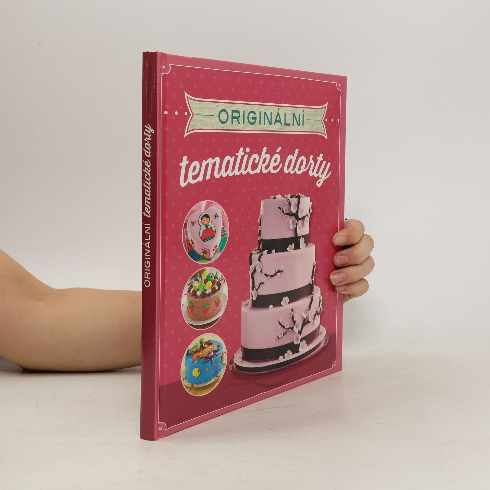 Collectif d'auteurs Originální tematické dorty