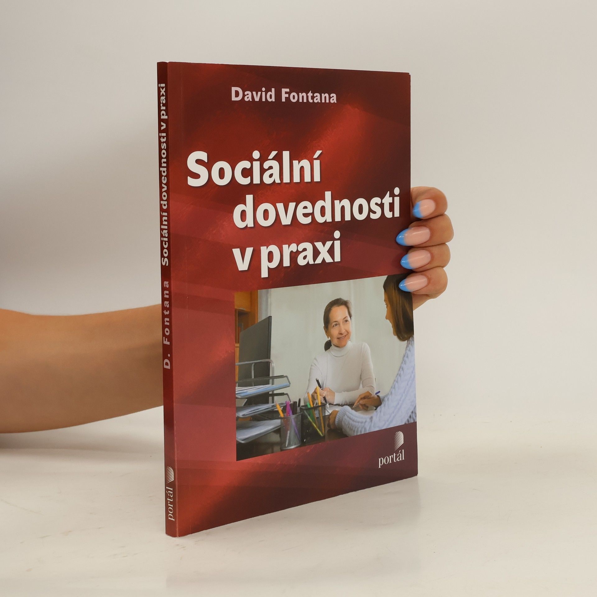 David Fontana Sociální dovednosti v praxi