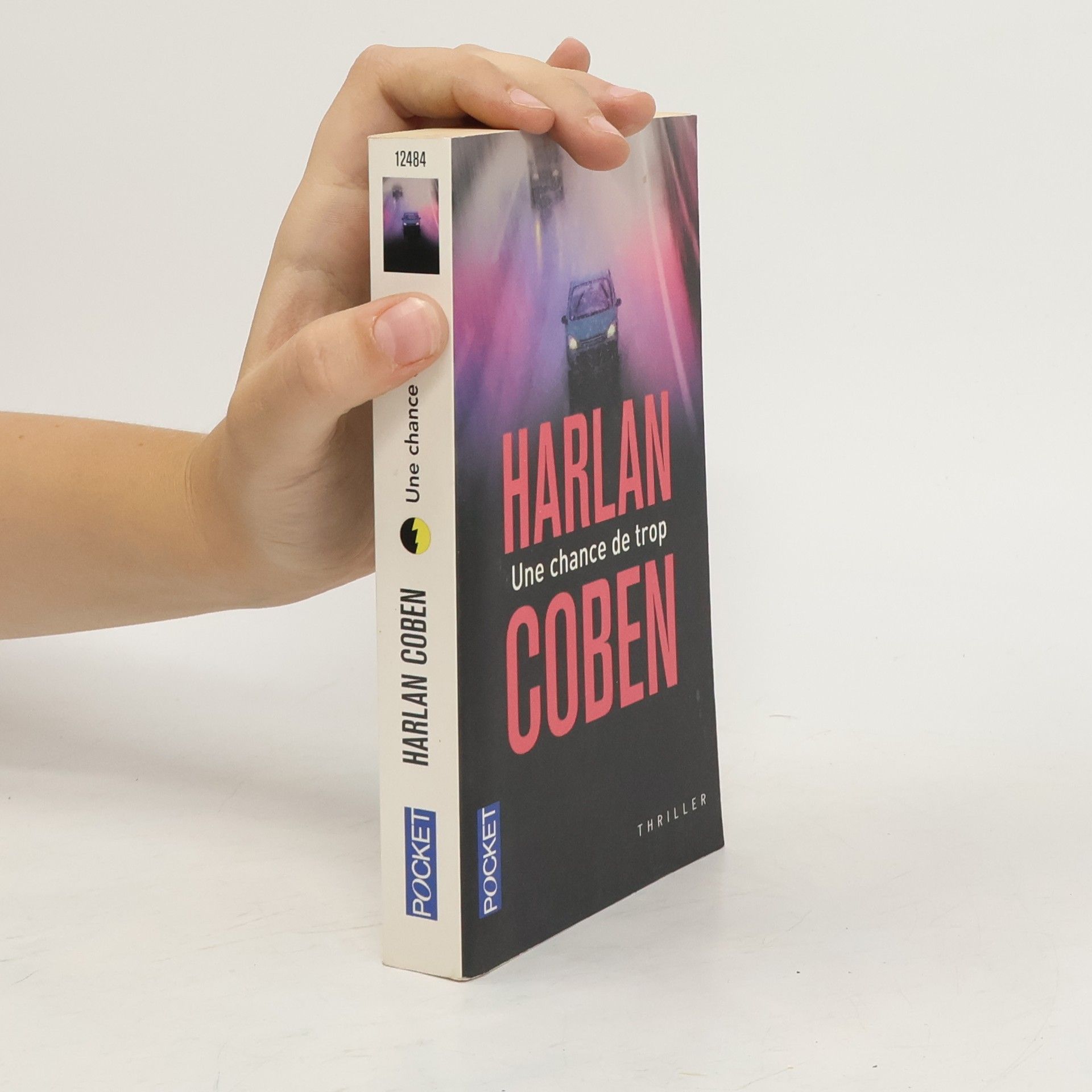 Harlan Coben Une chance de trop