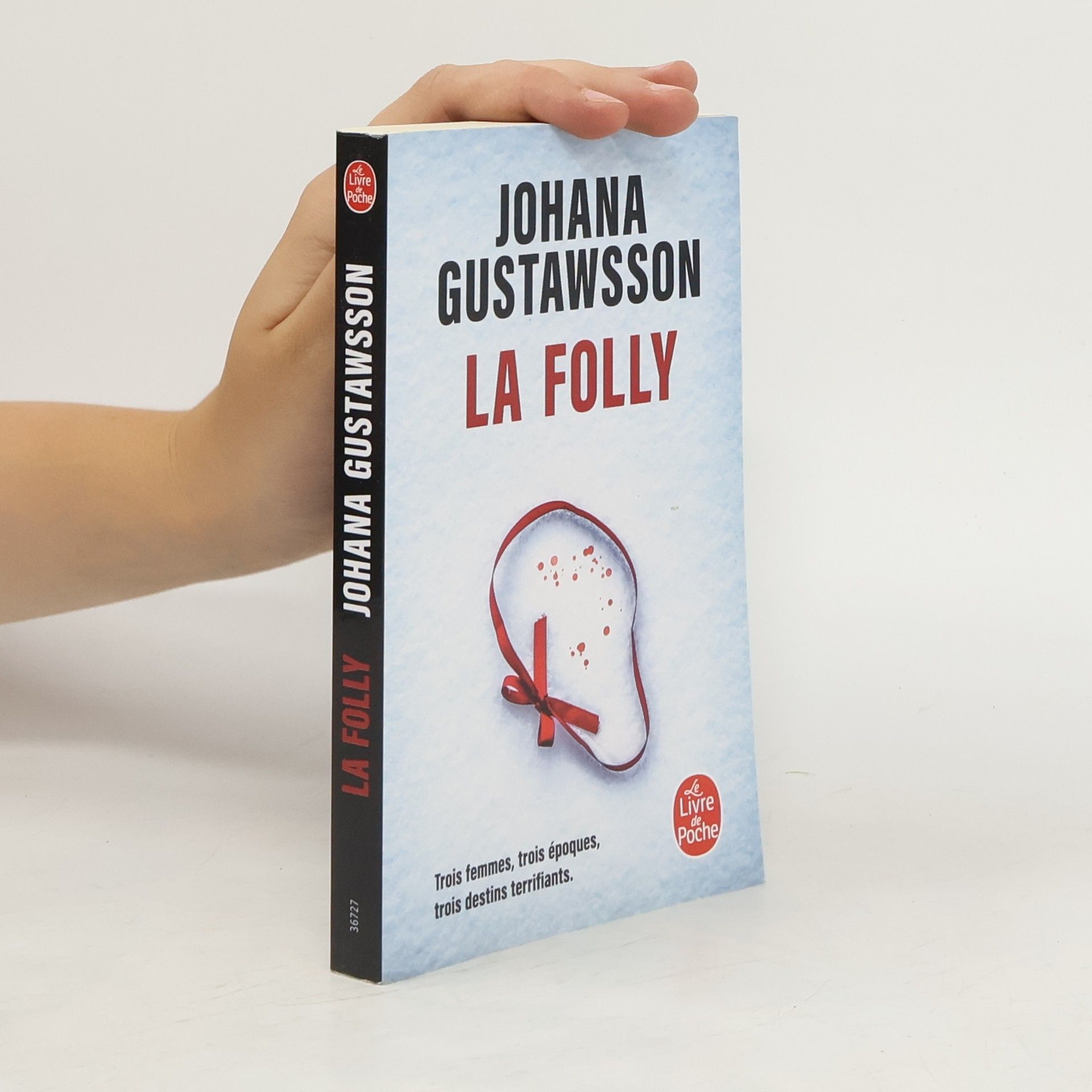 Johana Gustawsson La Folly