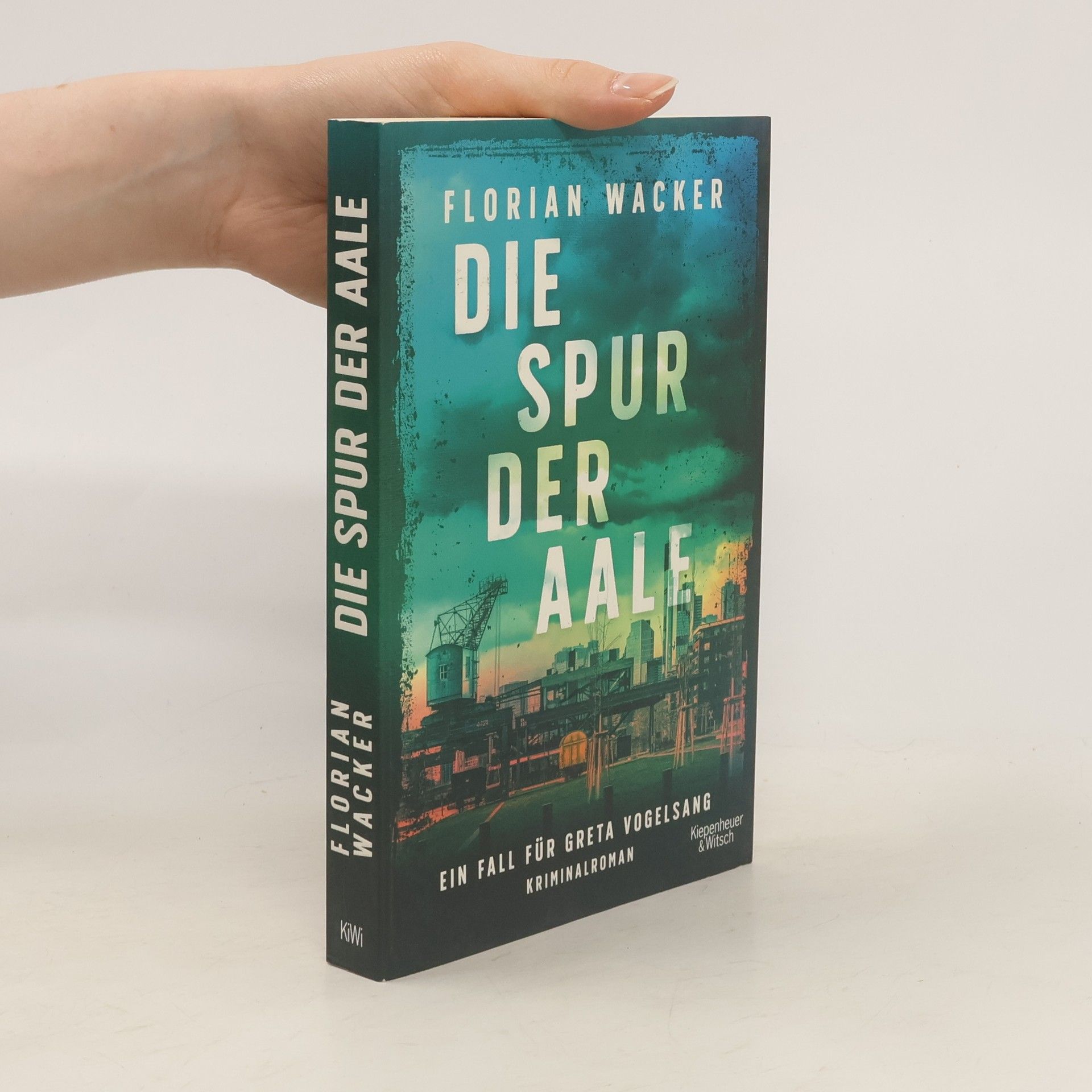 Florian Wacker Die Spur der Aale