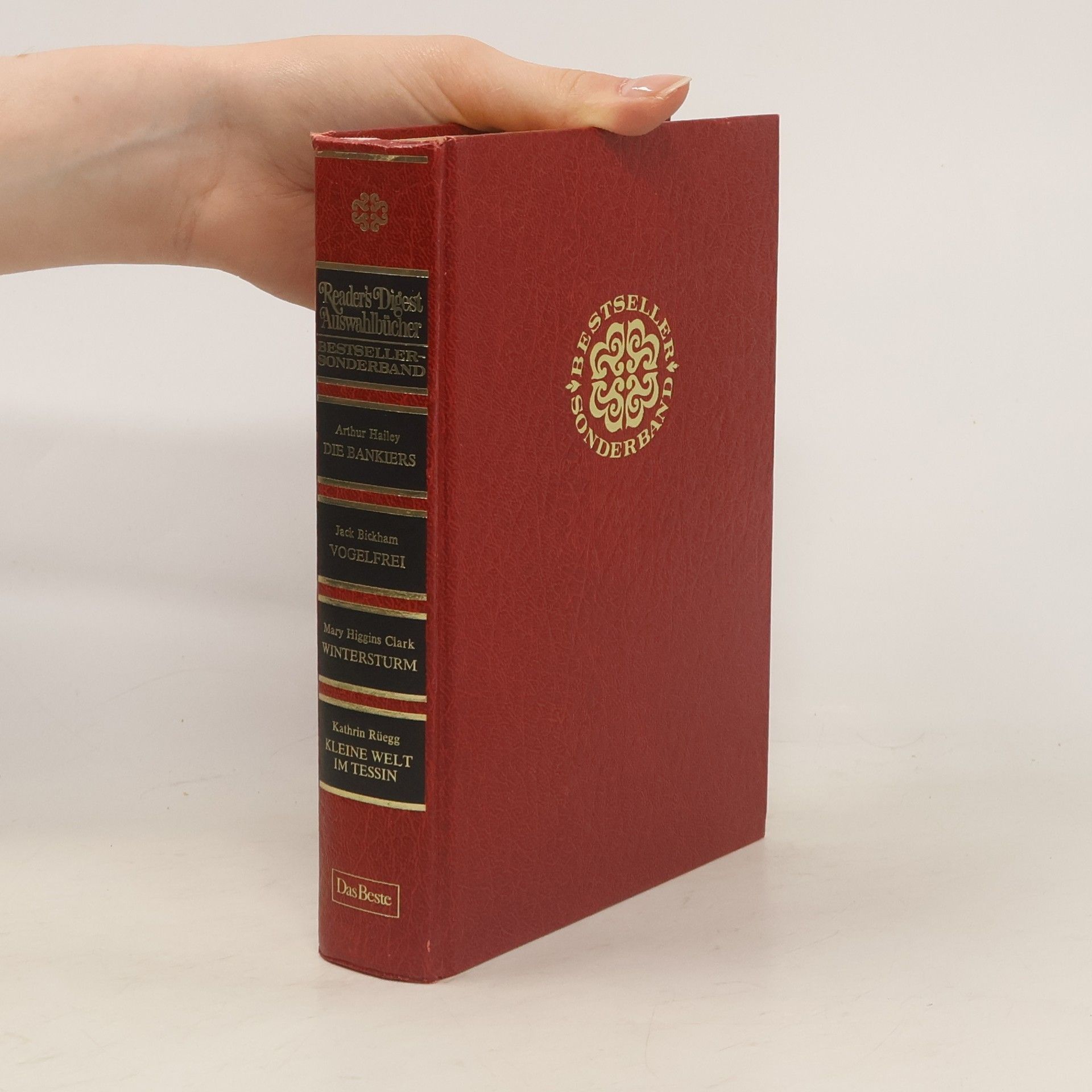 Arthur Hailey Reader's Digest Auswahlbücher. Die Bankiers. Vogelfrei. Wintersturm. Kleine Welt im Tessin