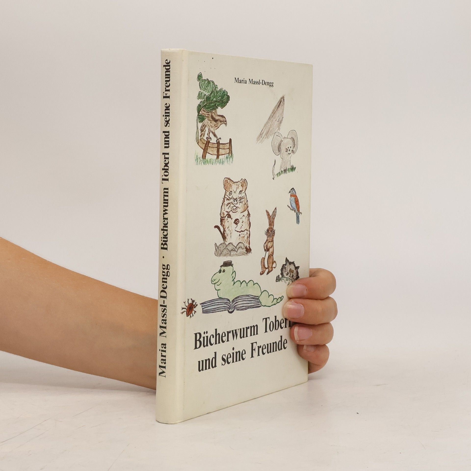 Bücherwurm Toberl und seine Freunde