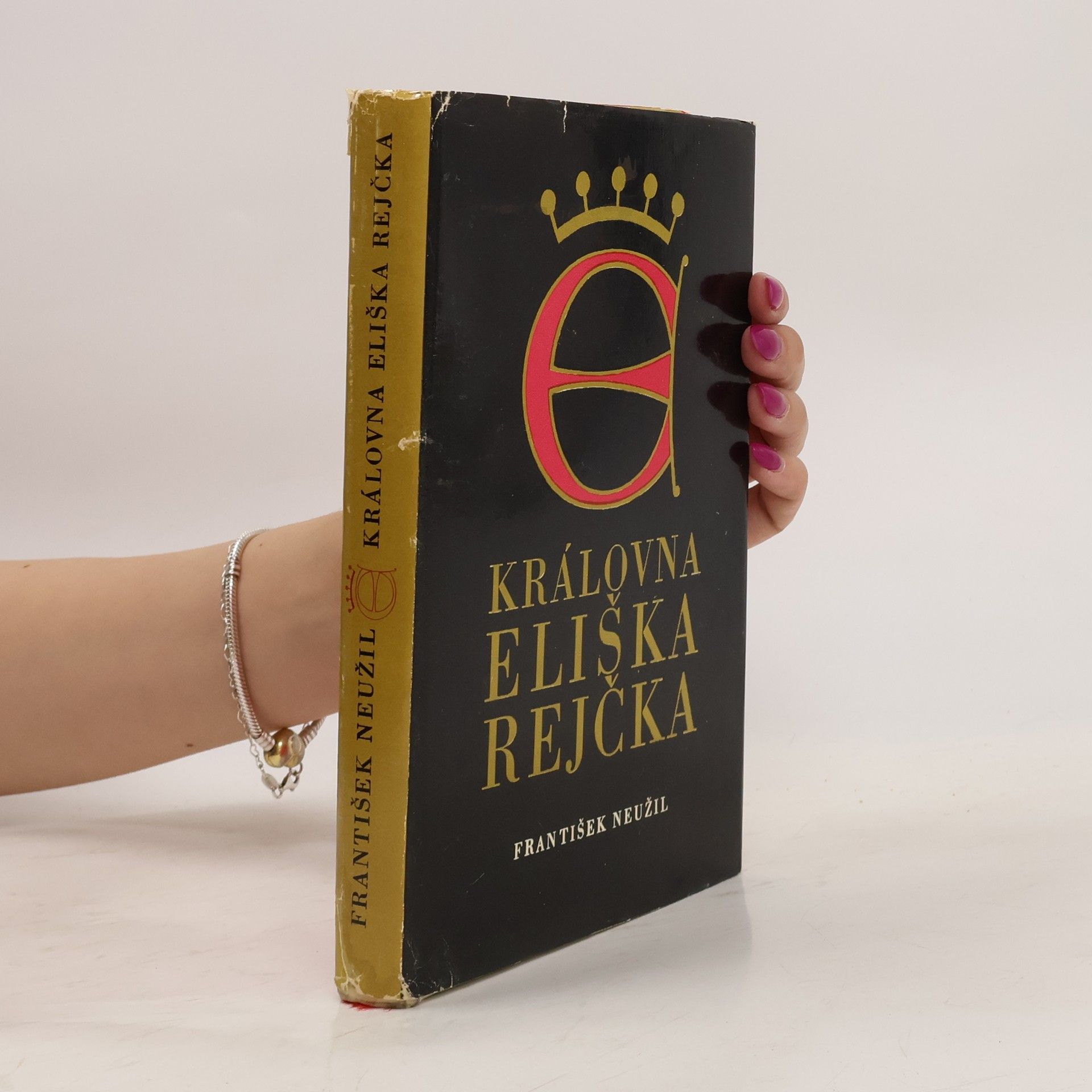 František Neužil Královna Eliška Rejčka