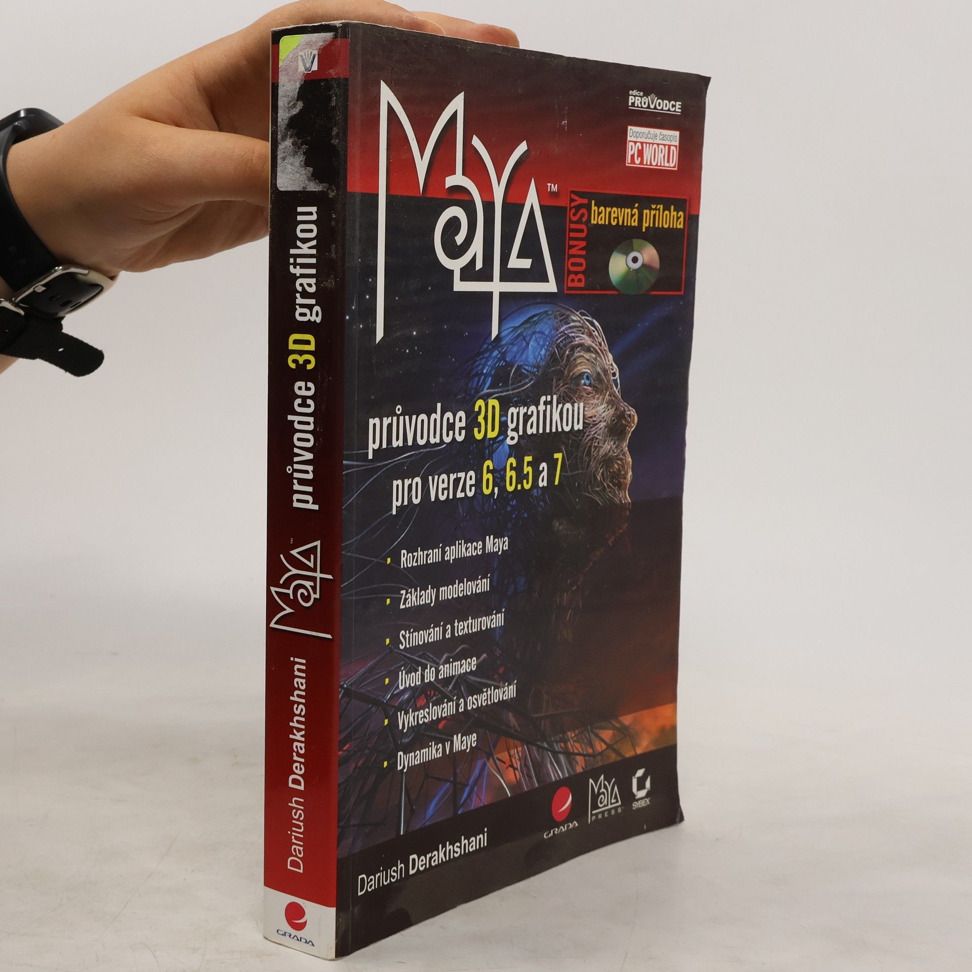 Dariush Derakhshani Maya. Průvodce 3D grafikou