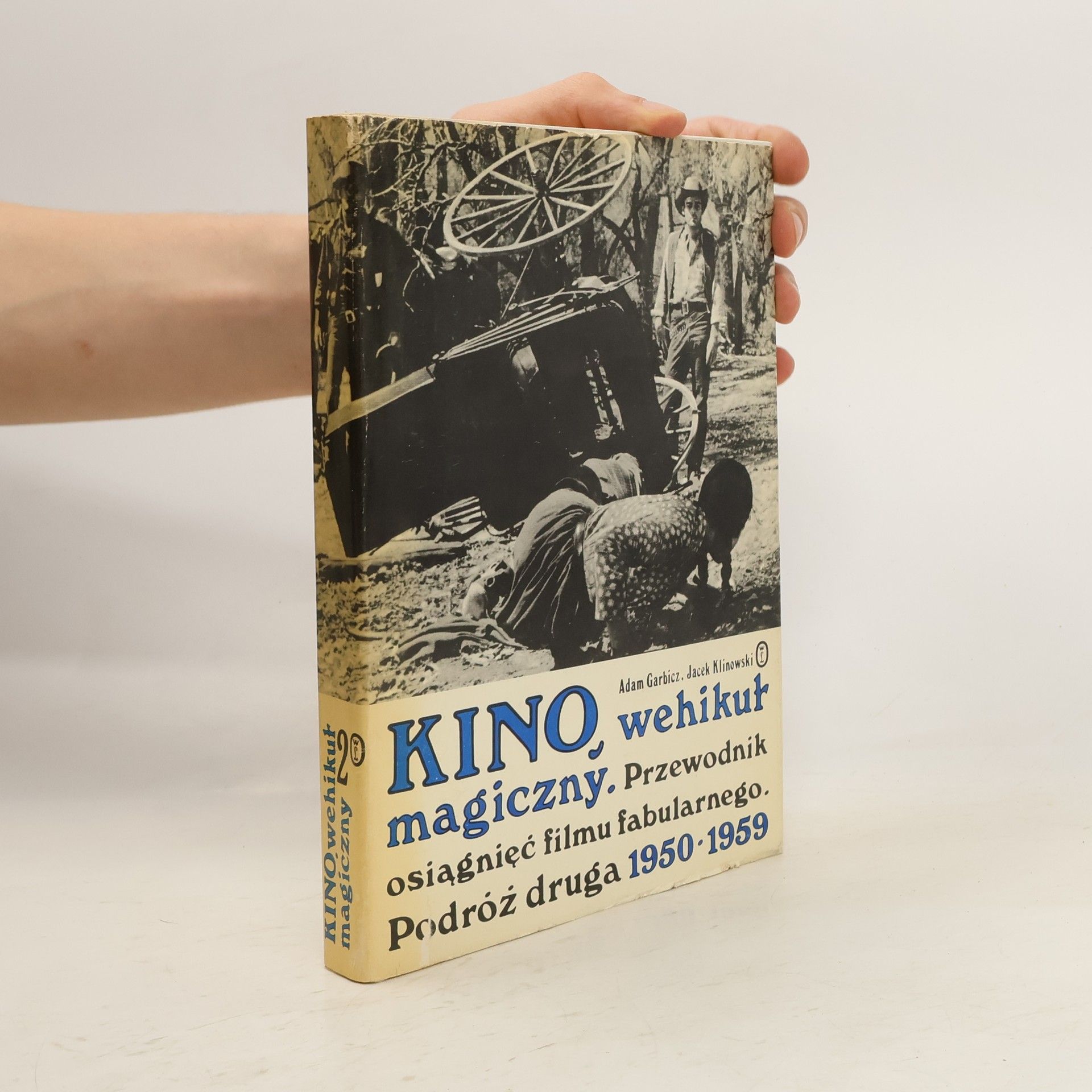 Garbicz Adam Kino, wehikuł magiczny