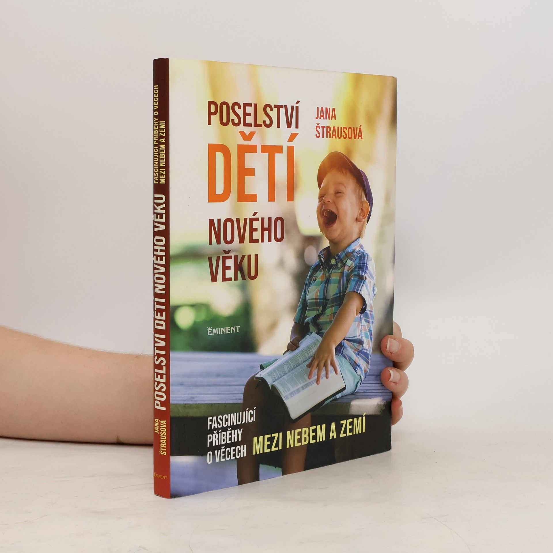 Jana Štrausová Poselství dětí nového věku