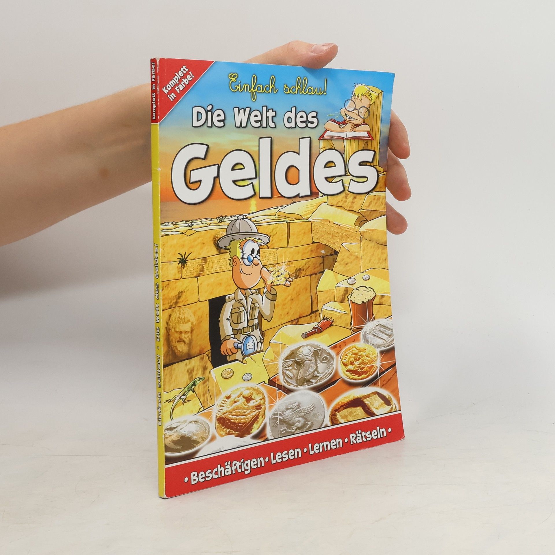 Autorenkollektiv Lisa & Lukas: Die Welt des Geldes