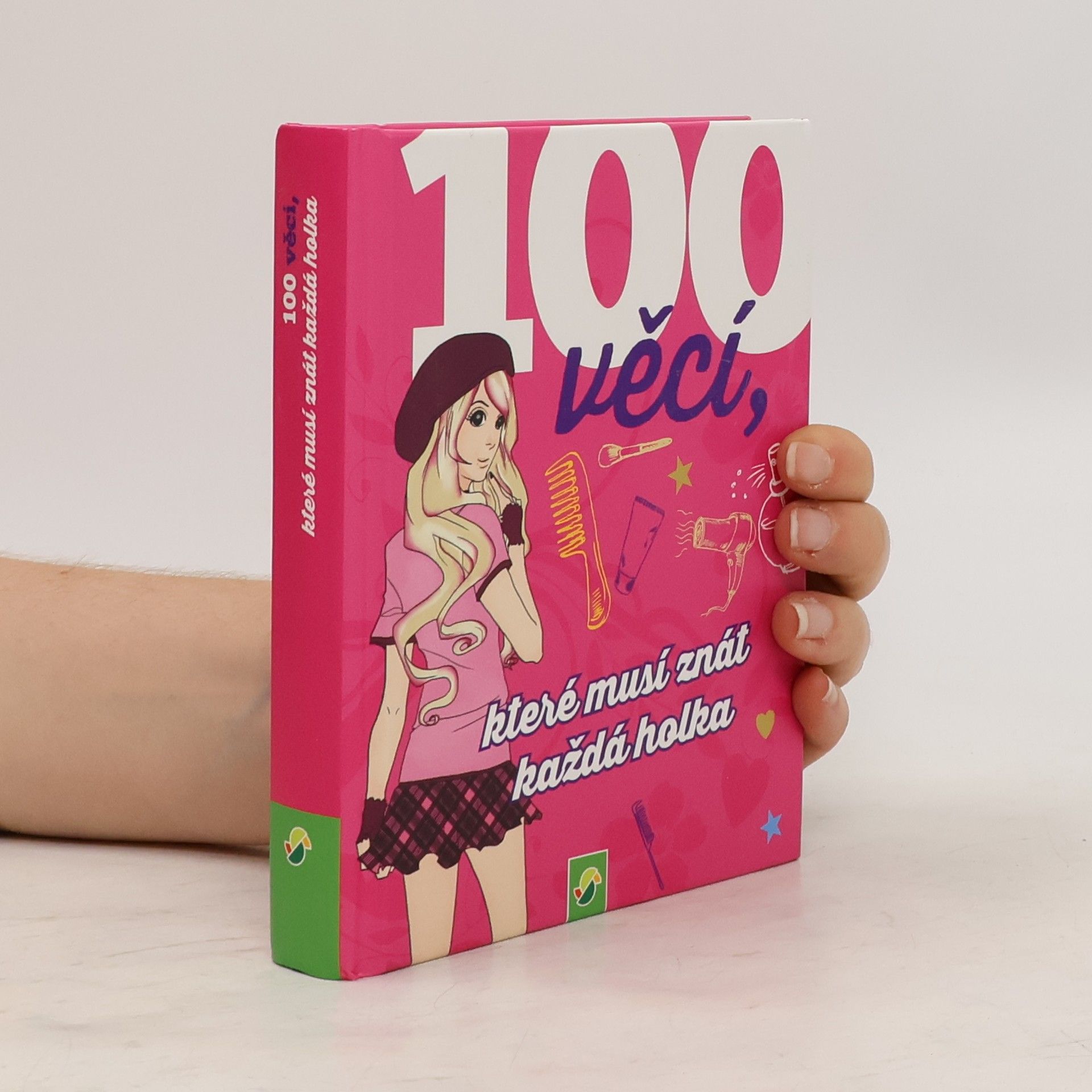 Karla S. Sommer 100 Dinge die ein Mädchen wissen muss