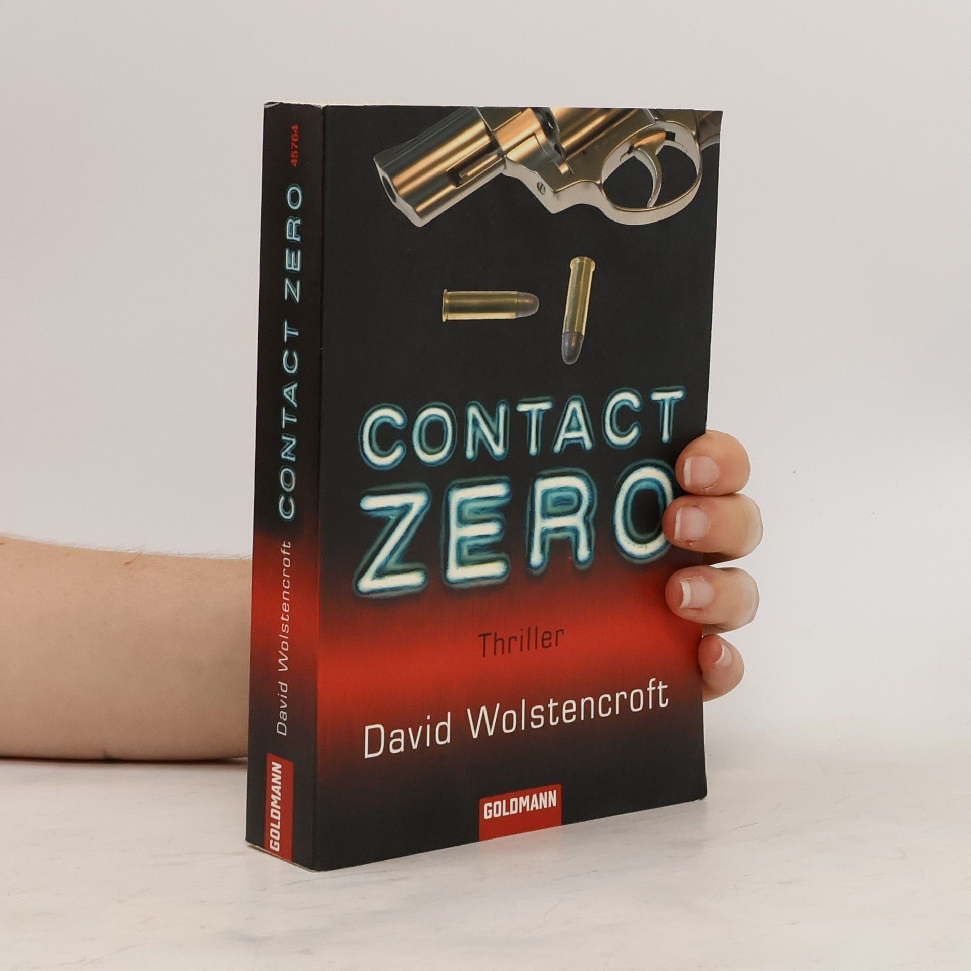 David Wolstencroft Contact Zero. Thriller