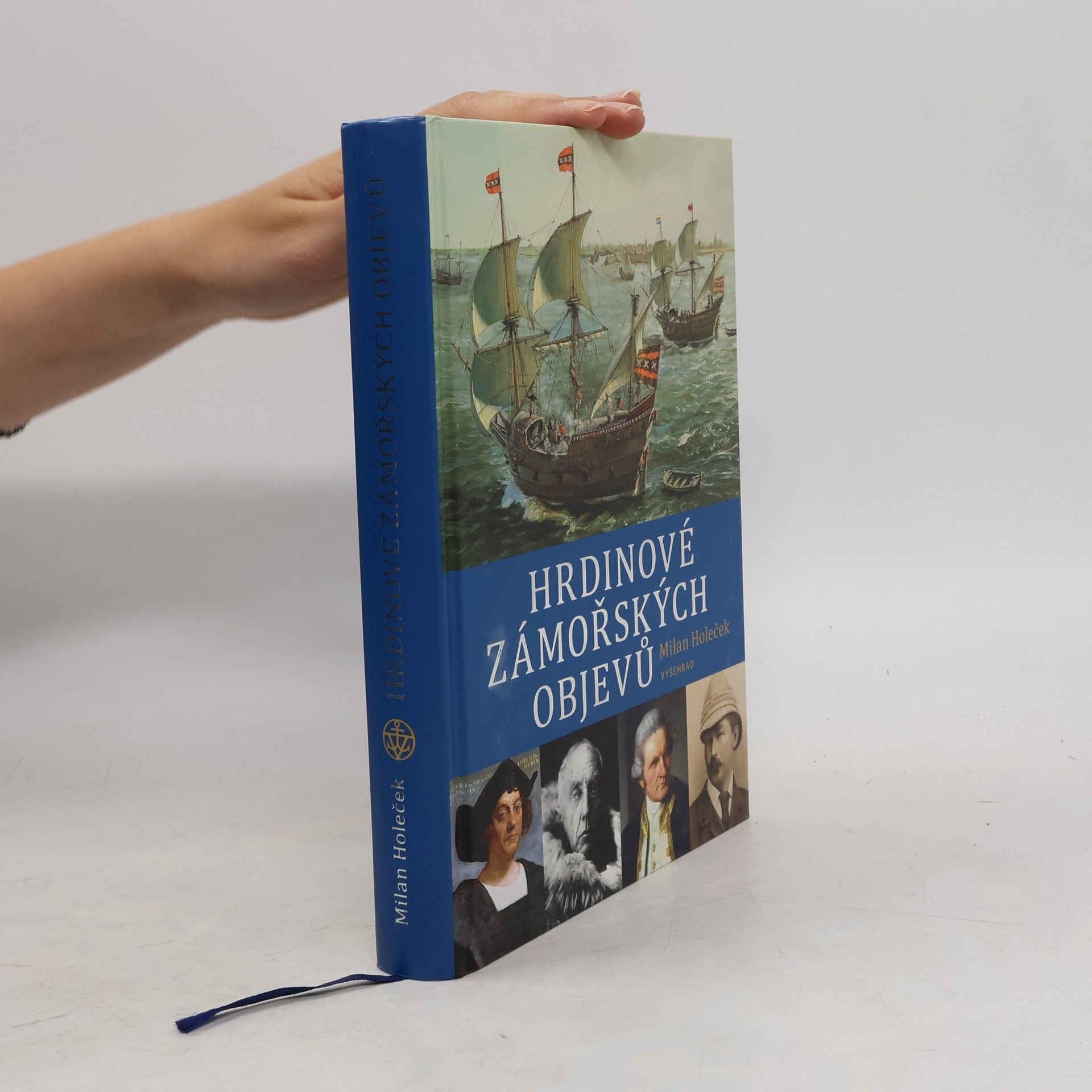 Milan Holeček Hrdinové zámořských objevů