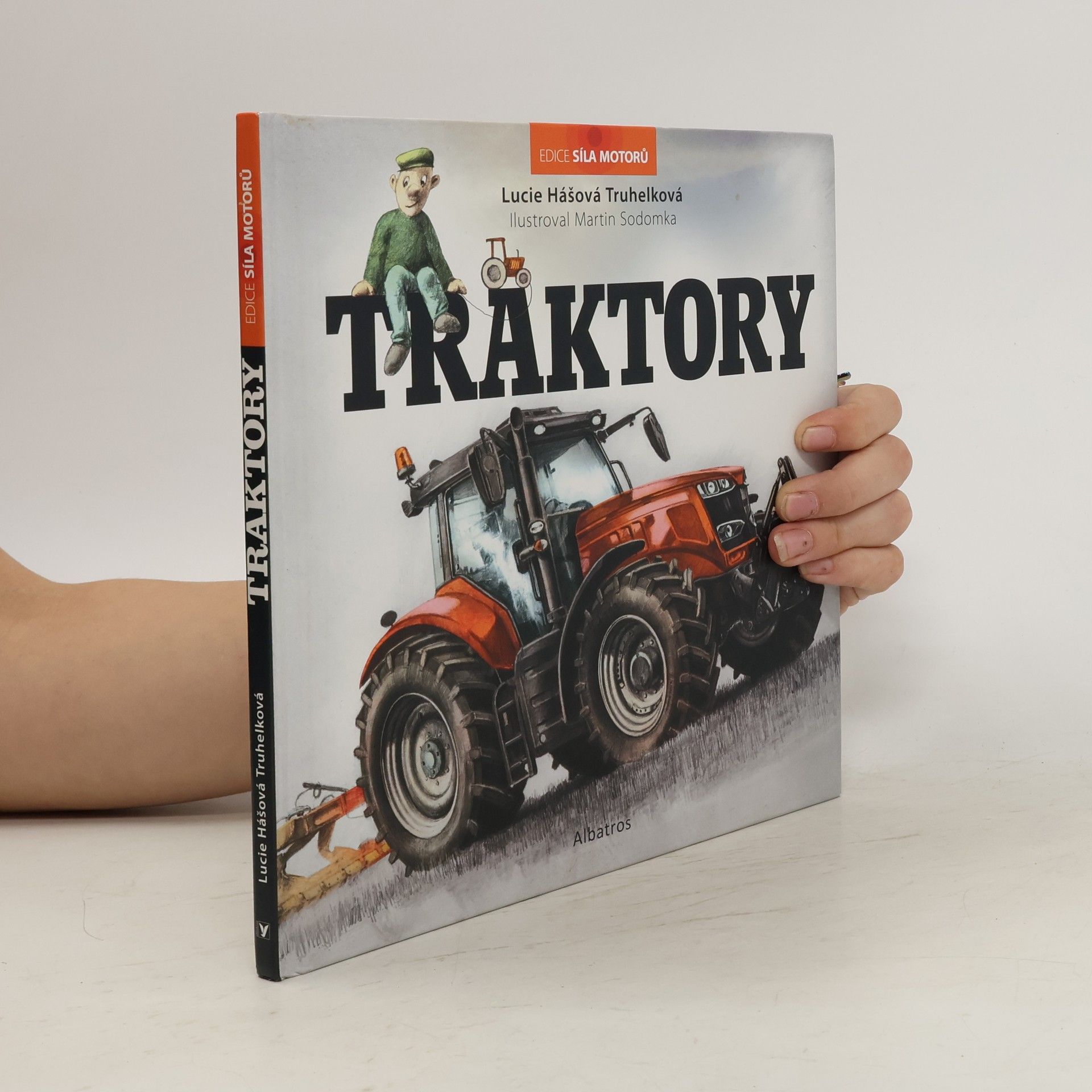 Lucie Hášová Truhelková Traktory