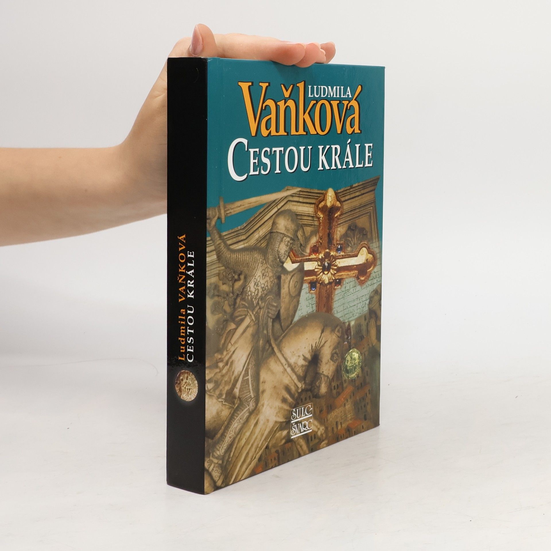Vaňková Ludmila Cestou krále