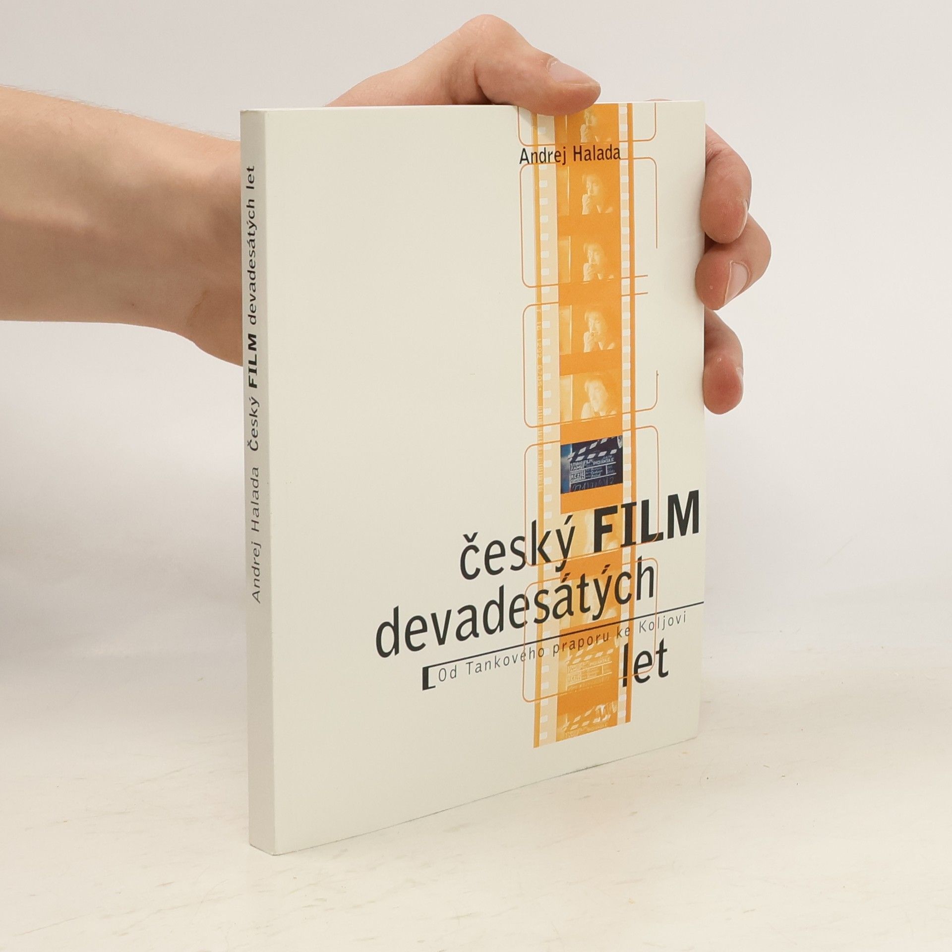 Andrej Halada Český film devadesátých let