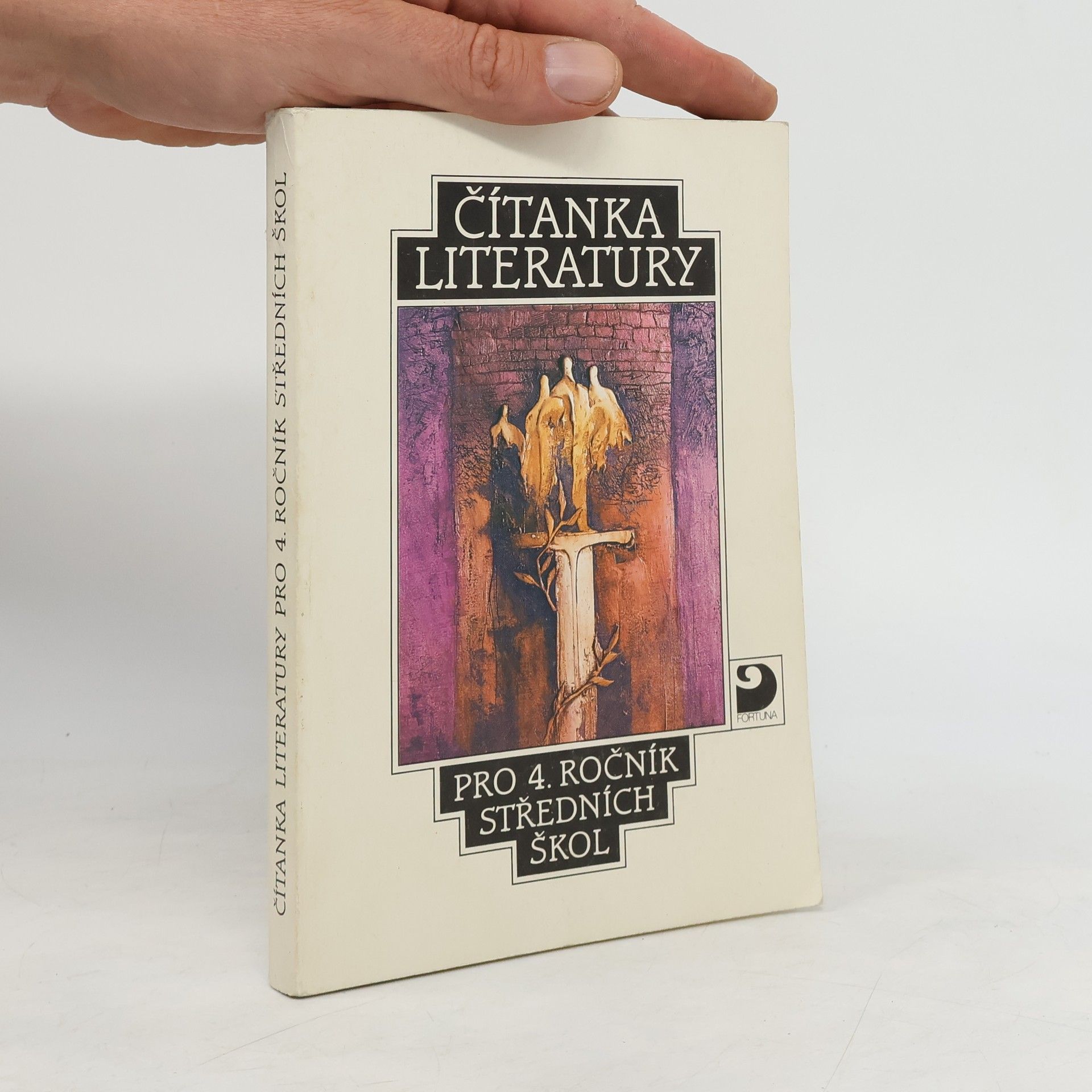 Miloš Hoznauer Čítanka literatury pro čtvrtý ročník středních škol