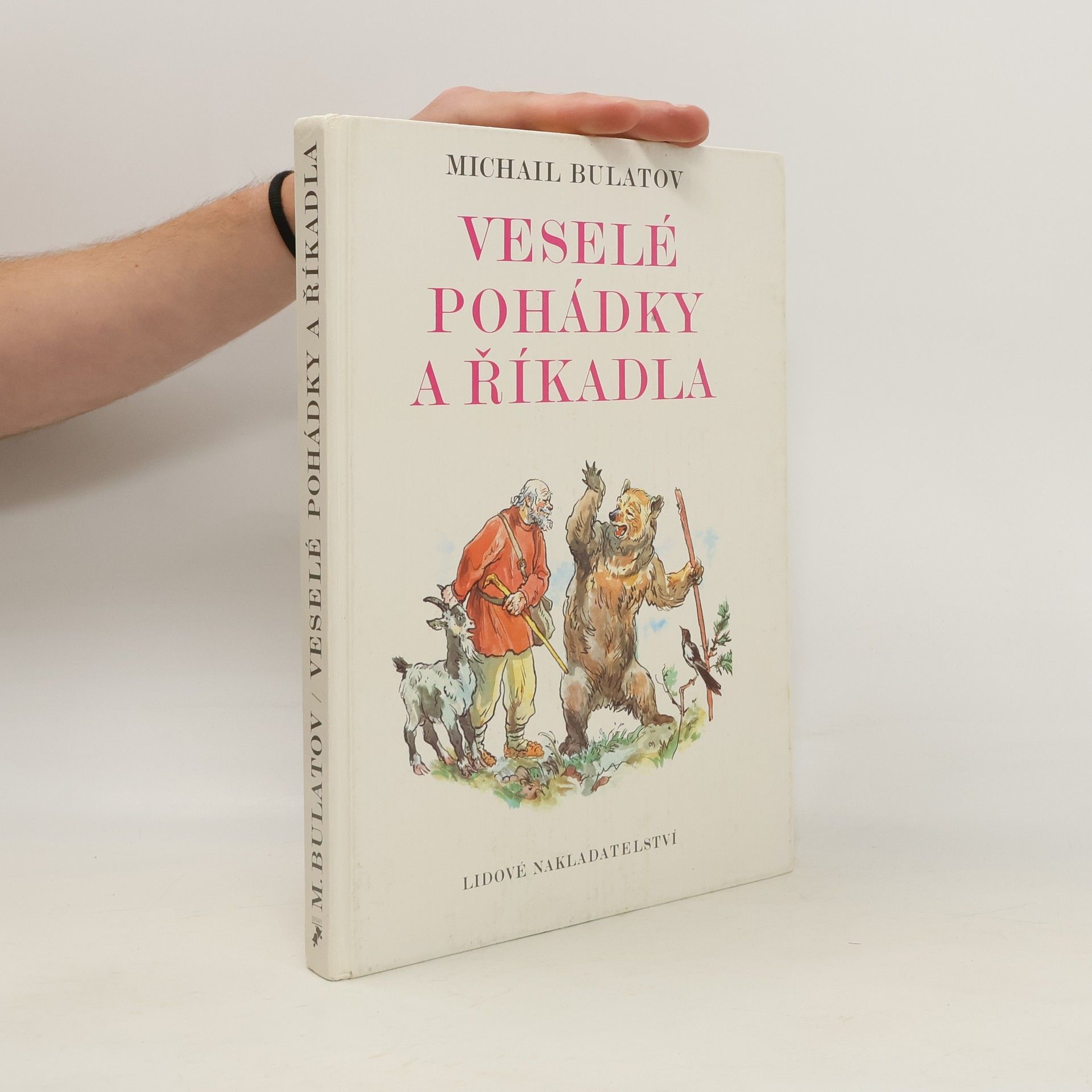 Michail Aleksandrovič Bulatov Veselé pohádky a říkadla