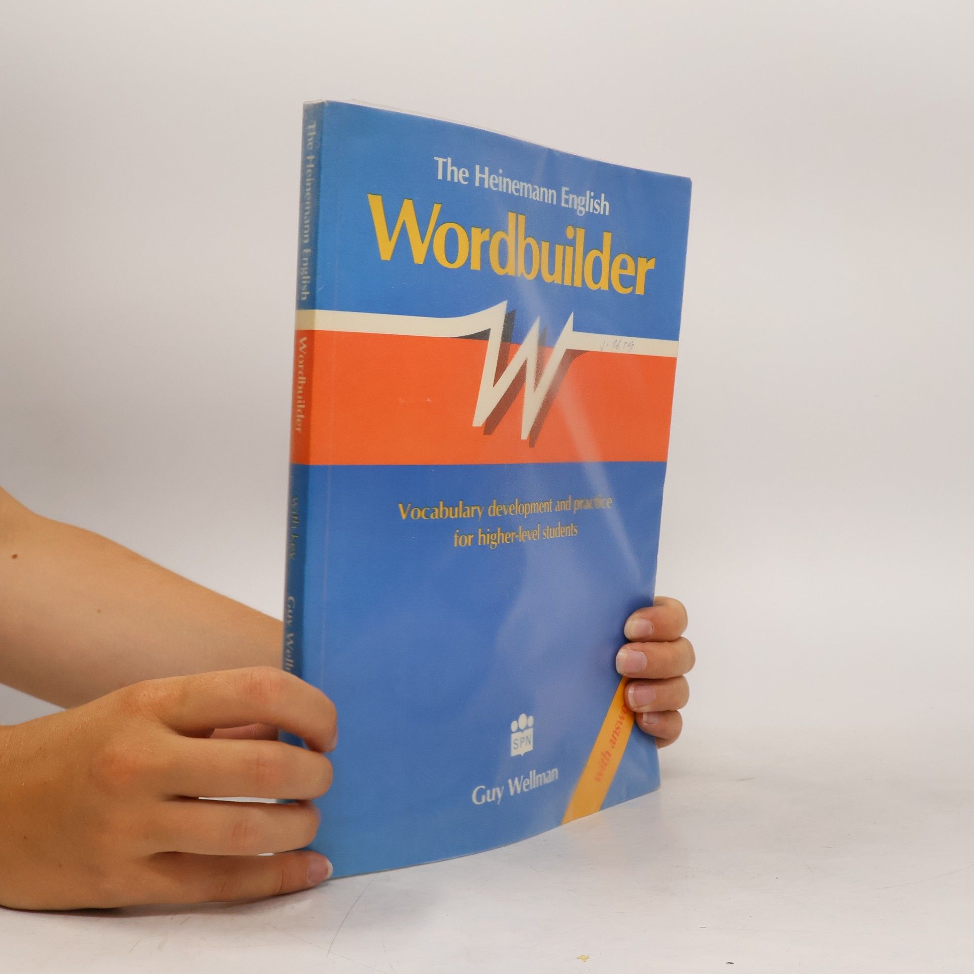 Guy Wellman The Heinemann English wordbuilder. Vocabulary development and practice for higher-level students. With answer key