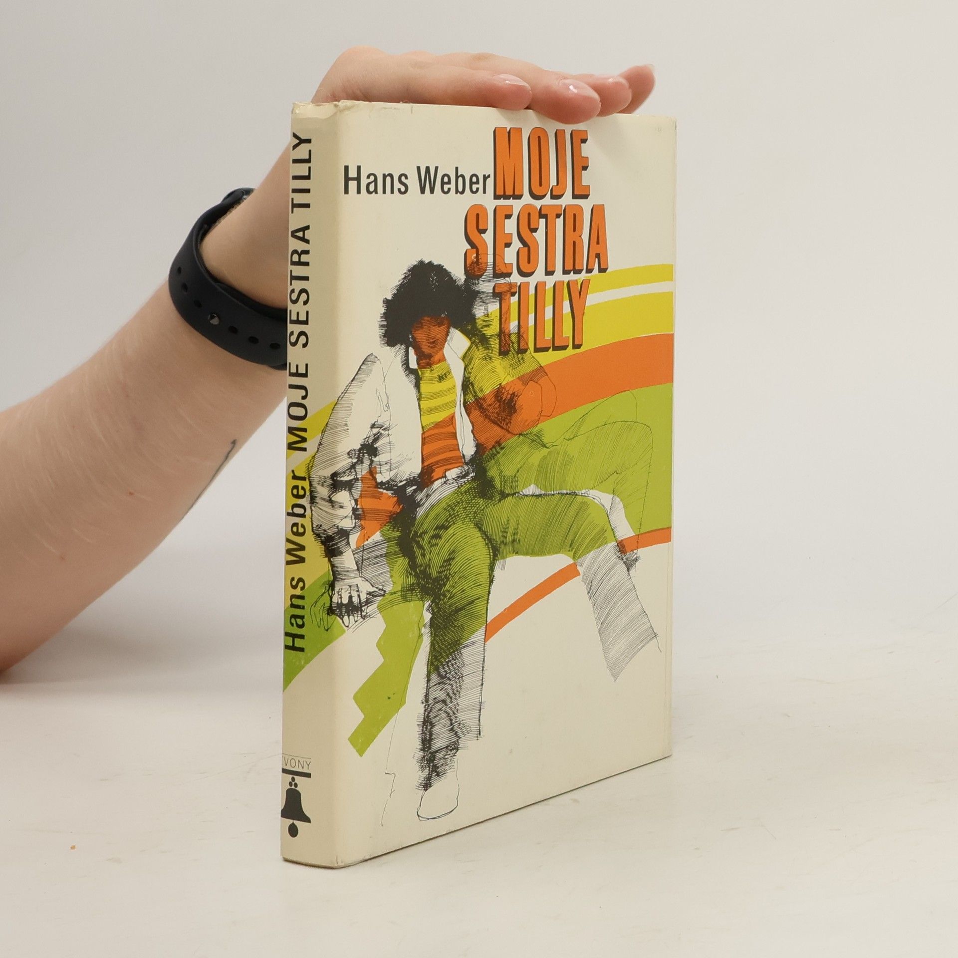 Hans Weber Moje sestra Tilly
