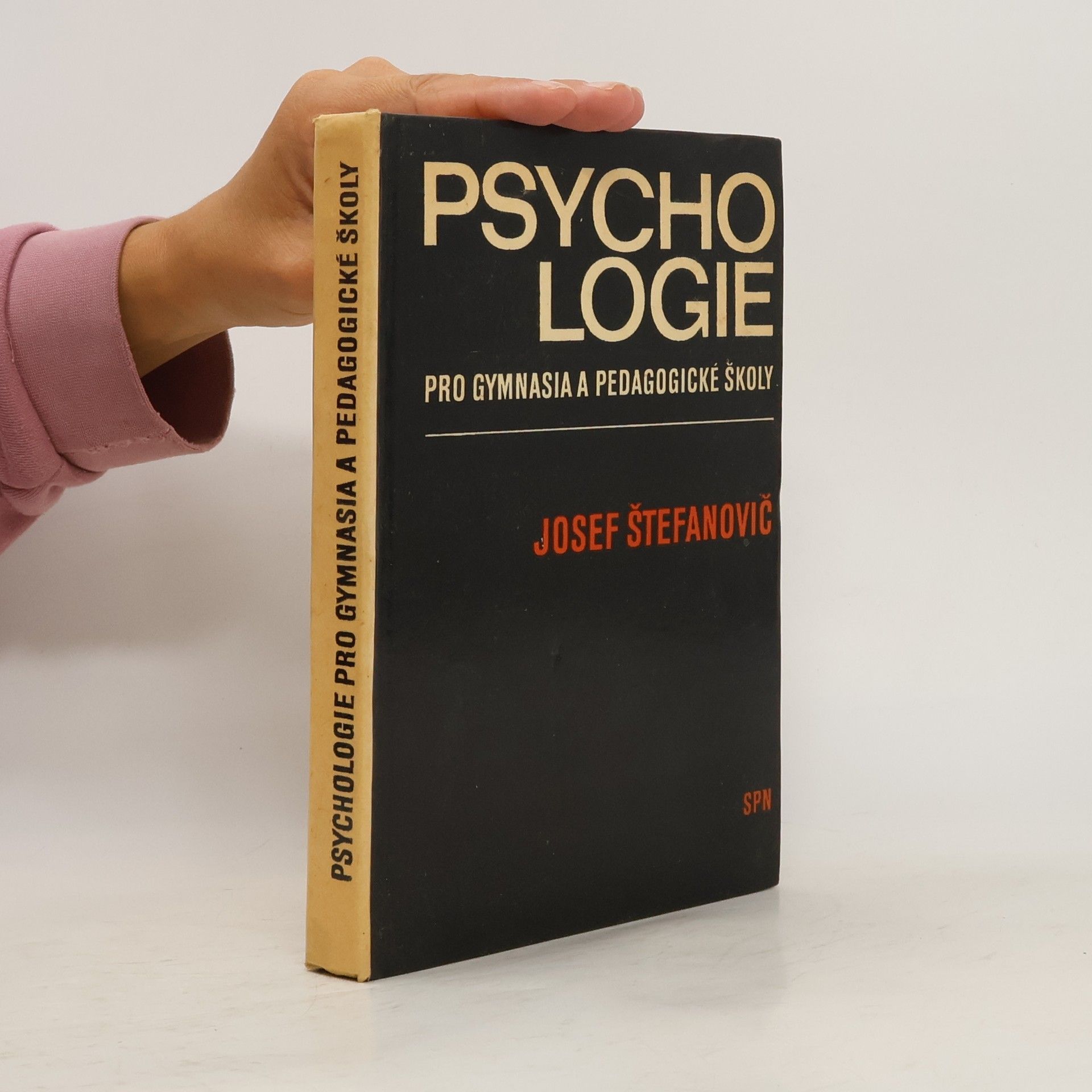 Jozef Štefanovič Psychologie pro gymnasia a pedagogické školy