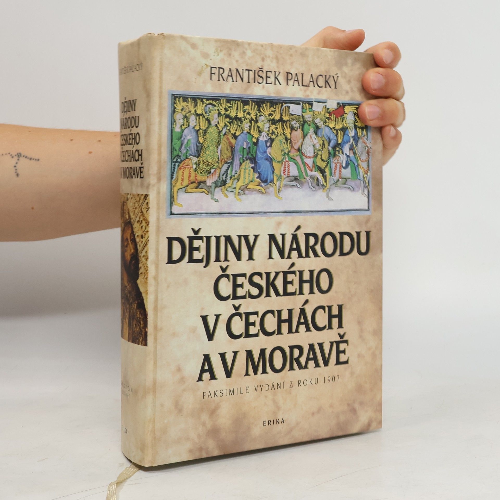 František Palacký Dějiny národu českého v Čechách a na Moravě
