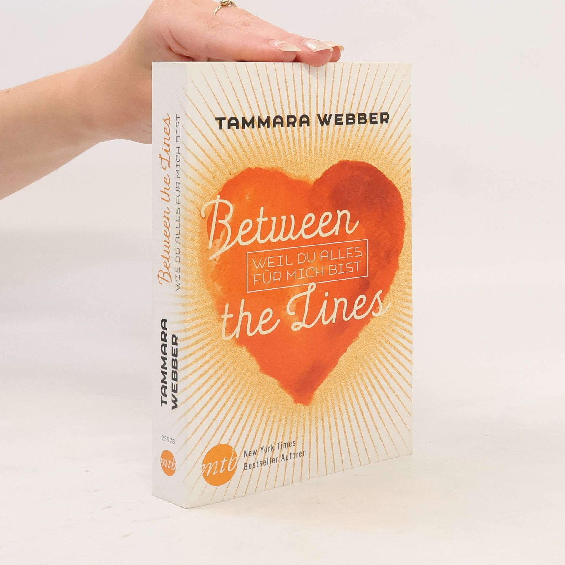 Tammara Webber Between the lines: weil du alles für mich bist