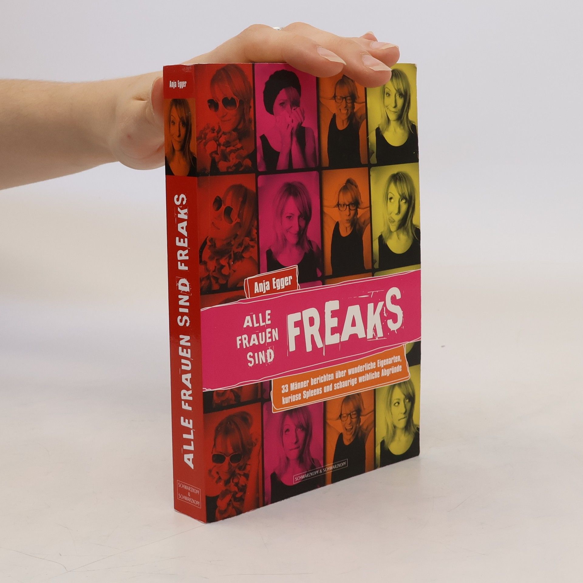 Anja Egger Alle Frauen sind Freaks