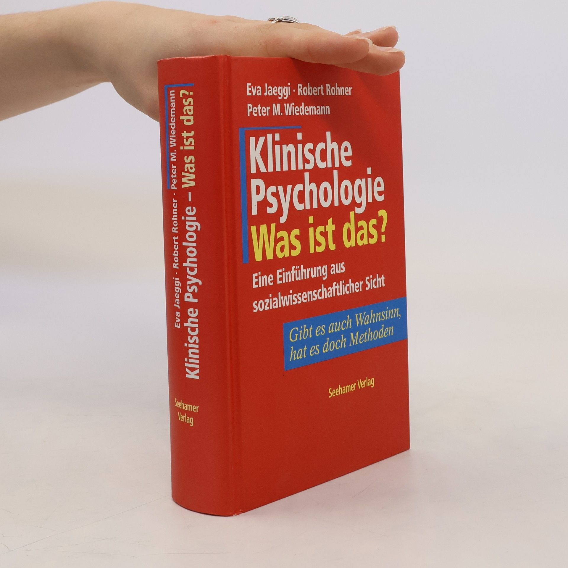 Eva Jaeggi Klinische Psychologie, was ist das?