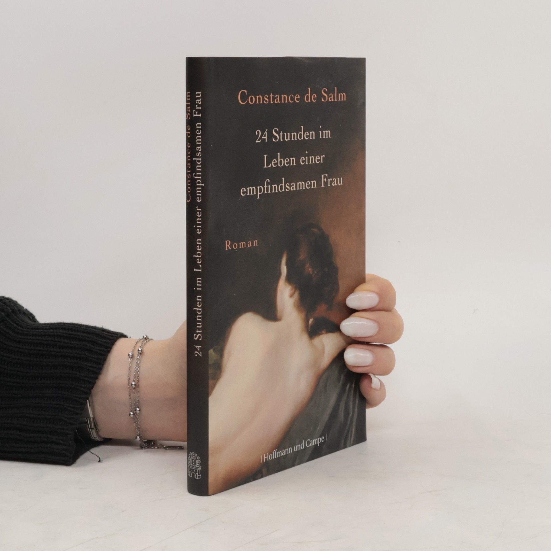 Constance de Salm 24 Stunden im Leben einer empfindsamen Frau
