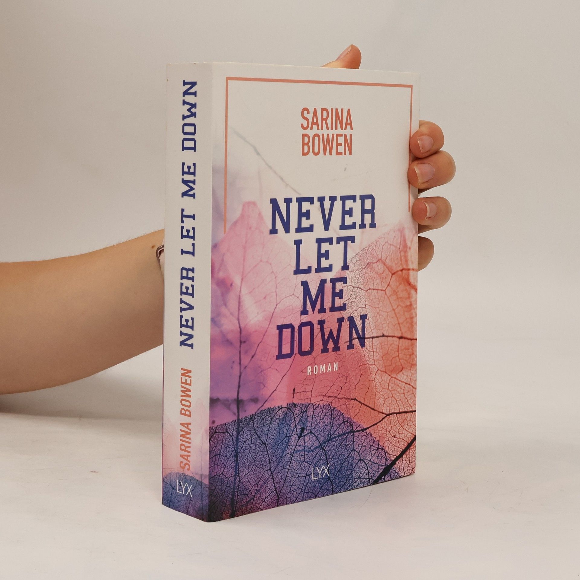 Sarina Bowen Never Let Me Down