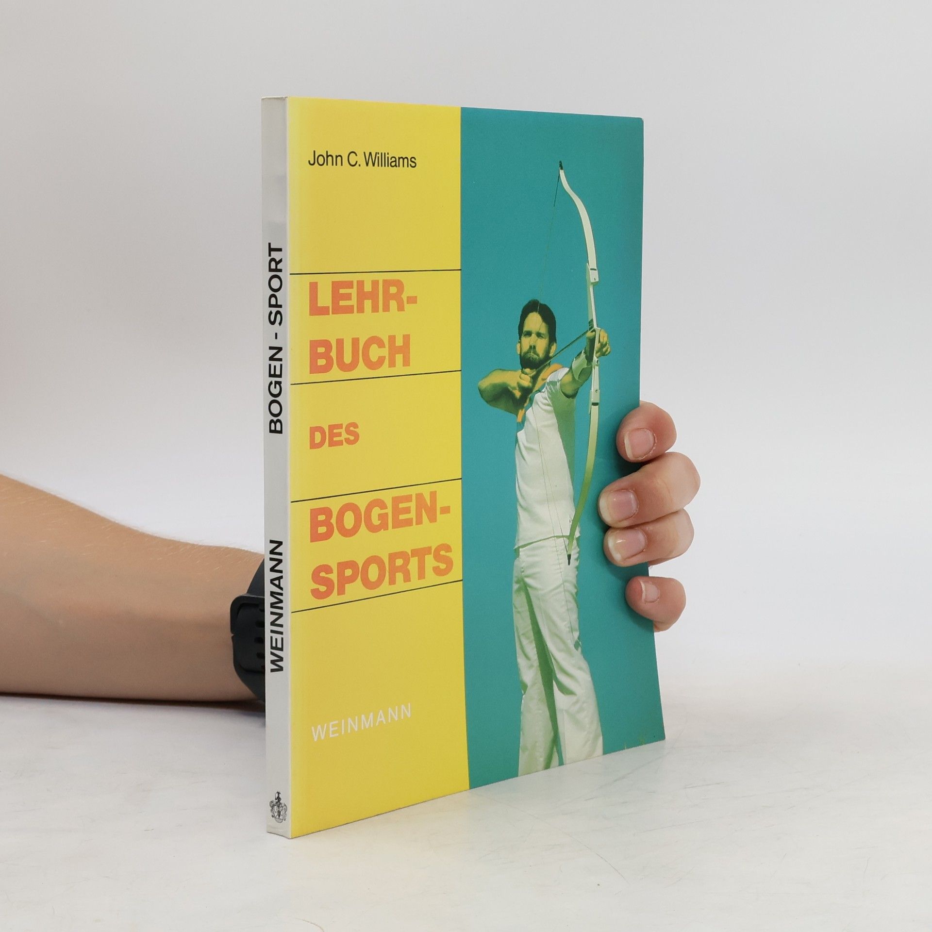 John C. Williams Lehrbuch des Bogensports
